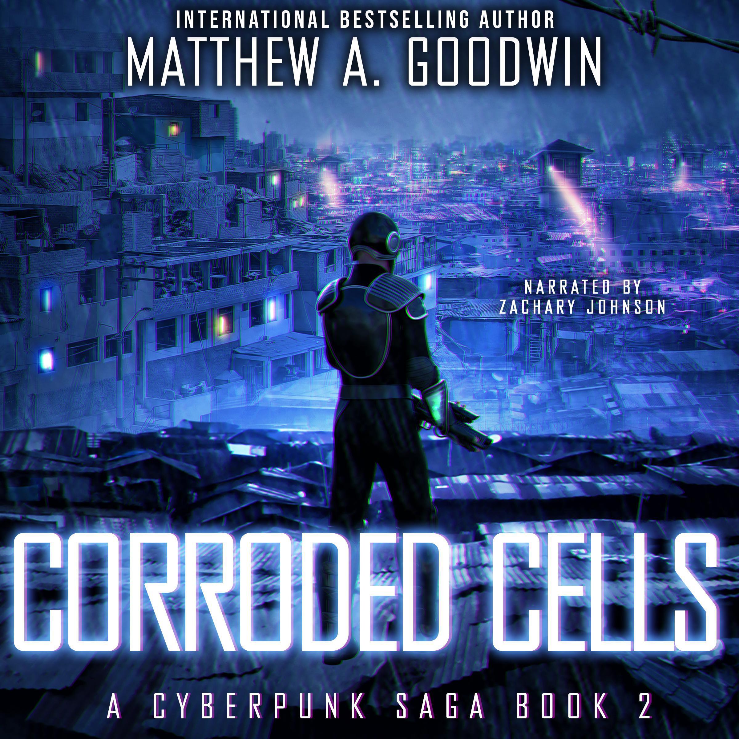Corroded Cells