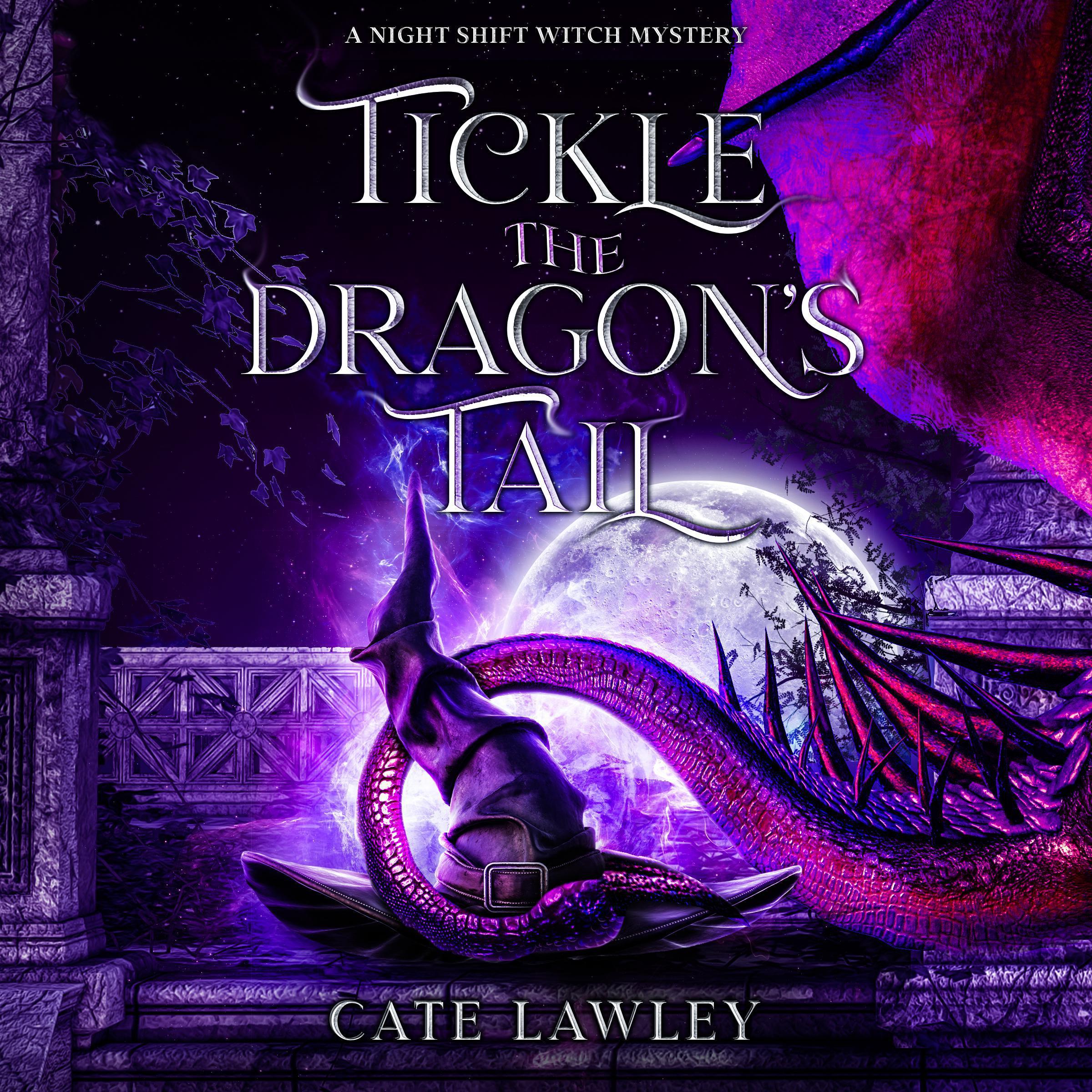 Tickle the Dragon's Tail
