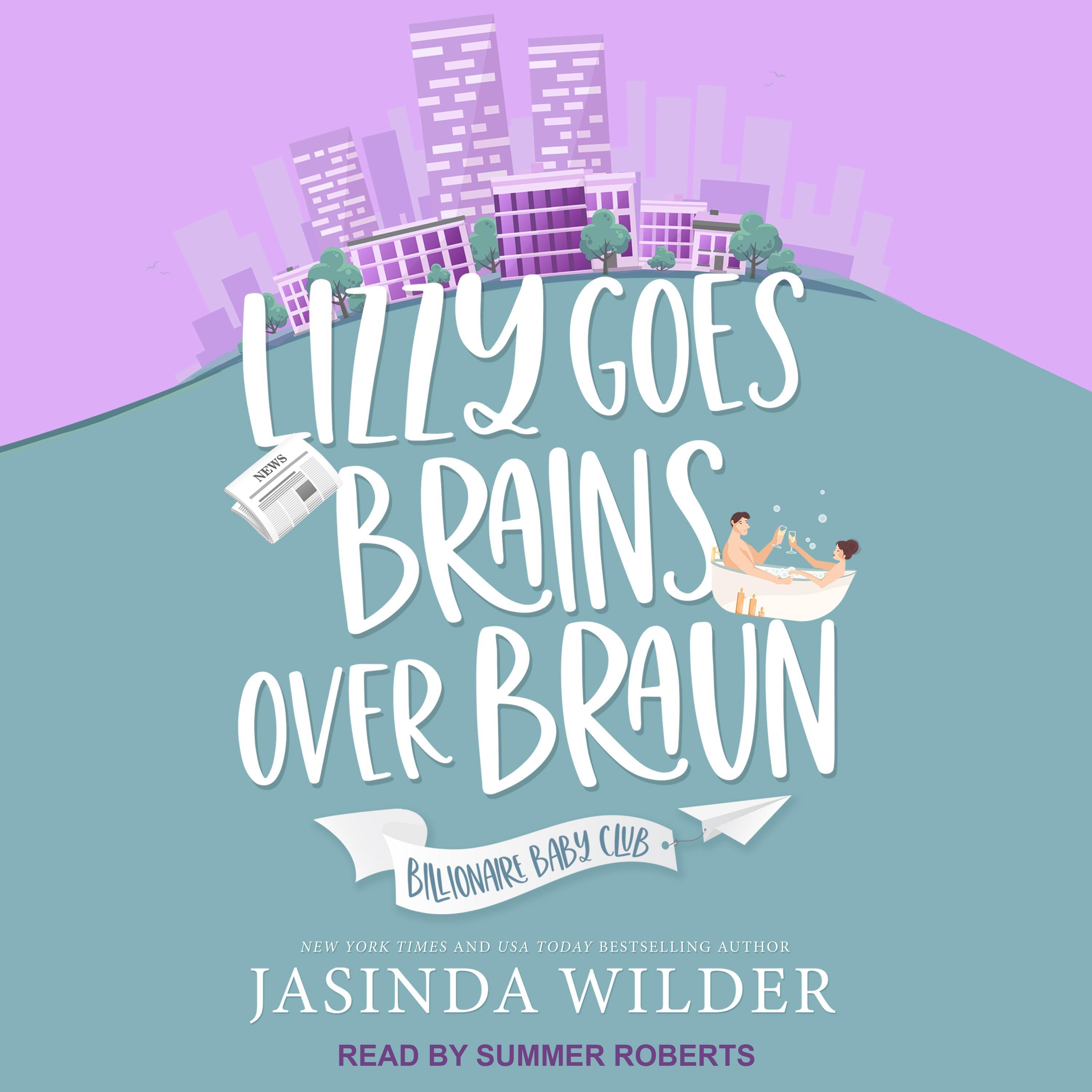 Lizzy Goes Brains Over Braun