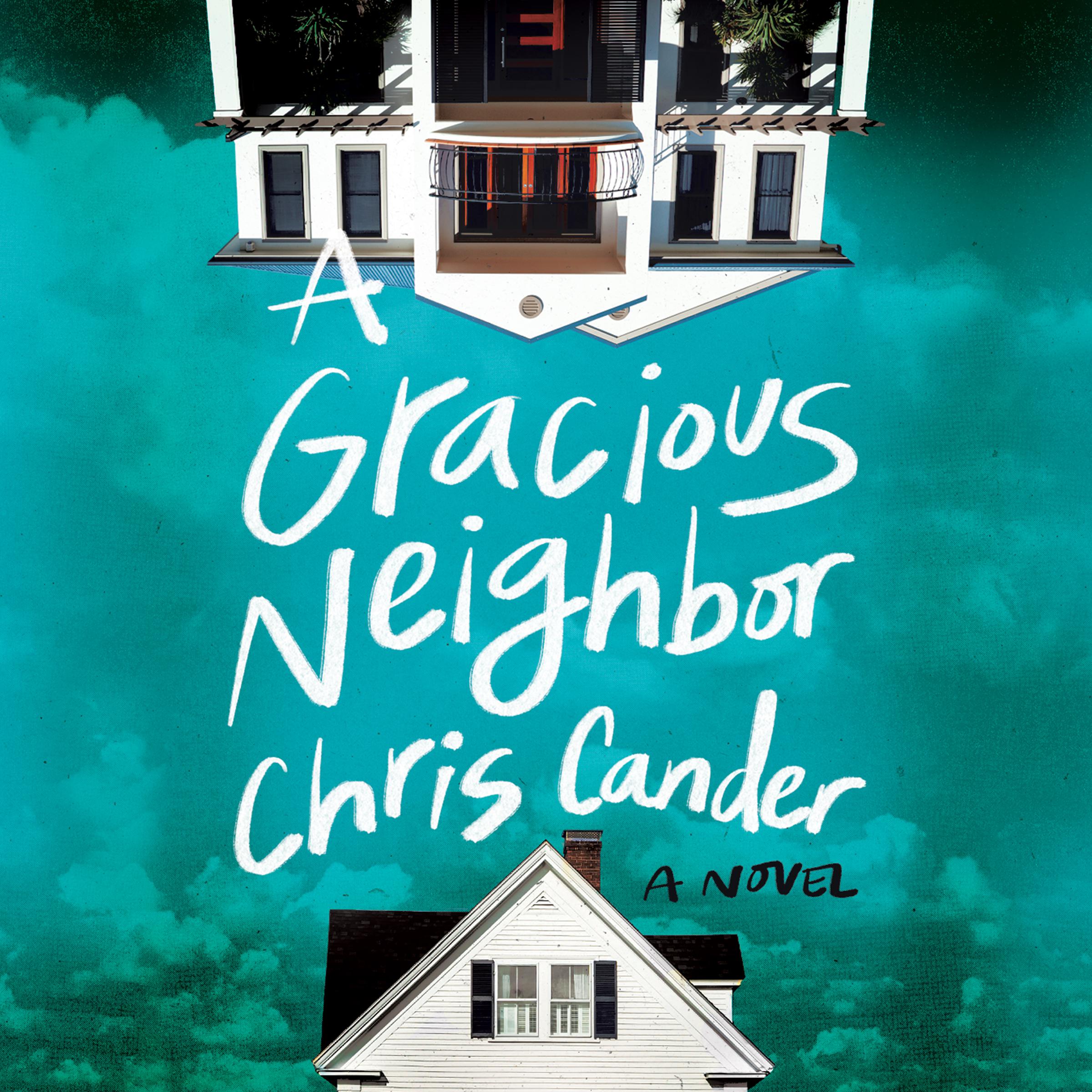 A Gracious Neighbor