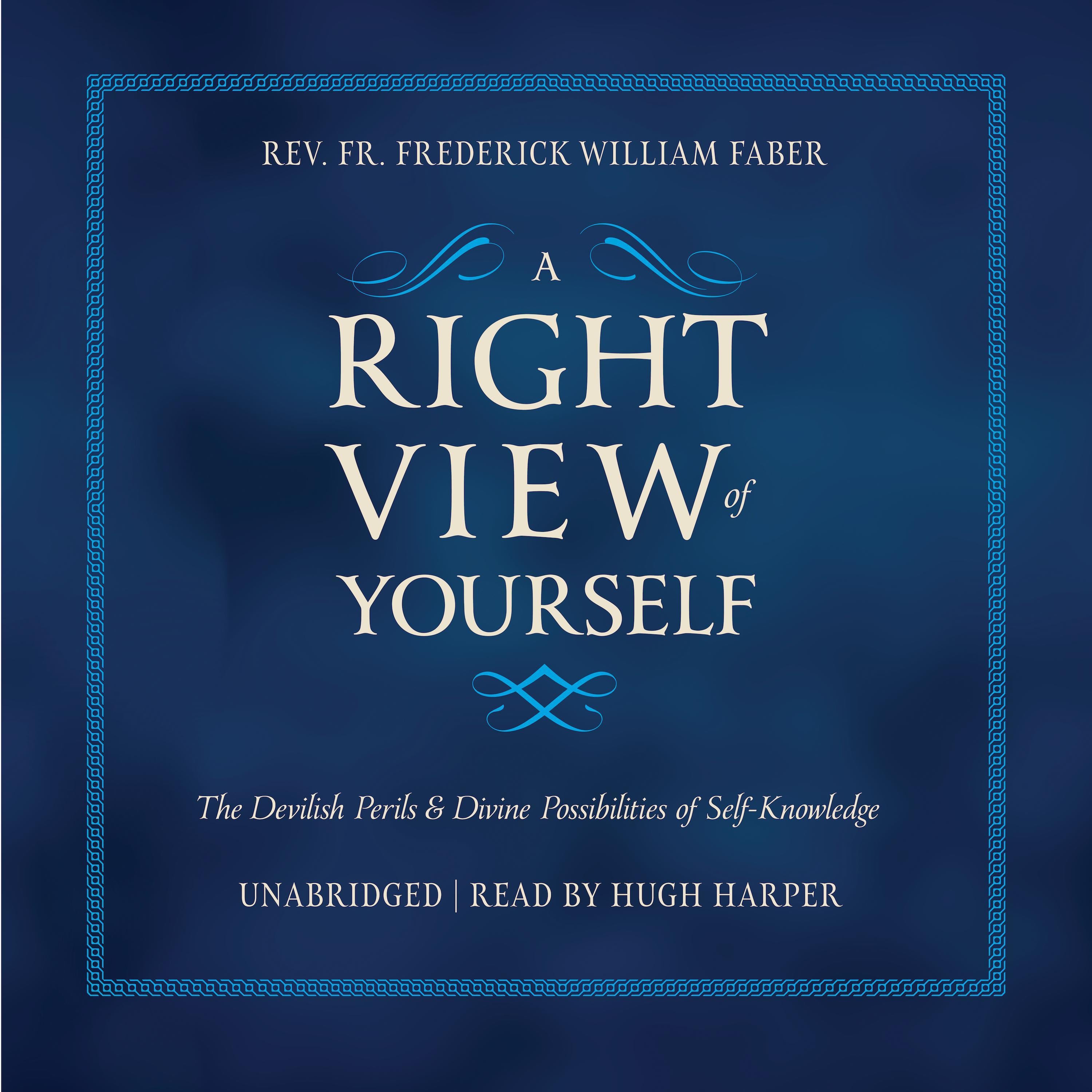A Right View of Yourself