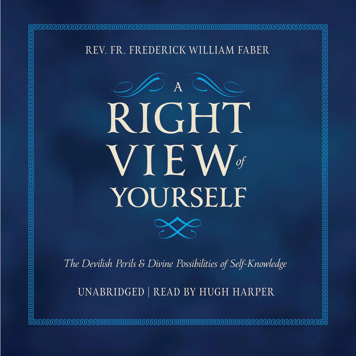 A Right View of Yourself