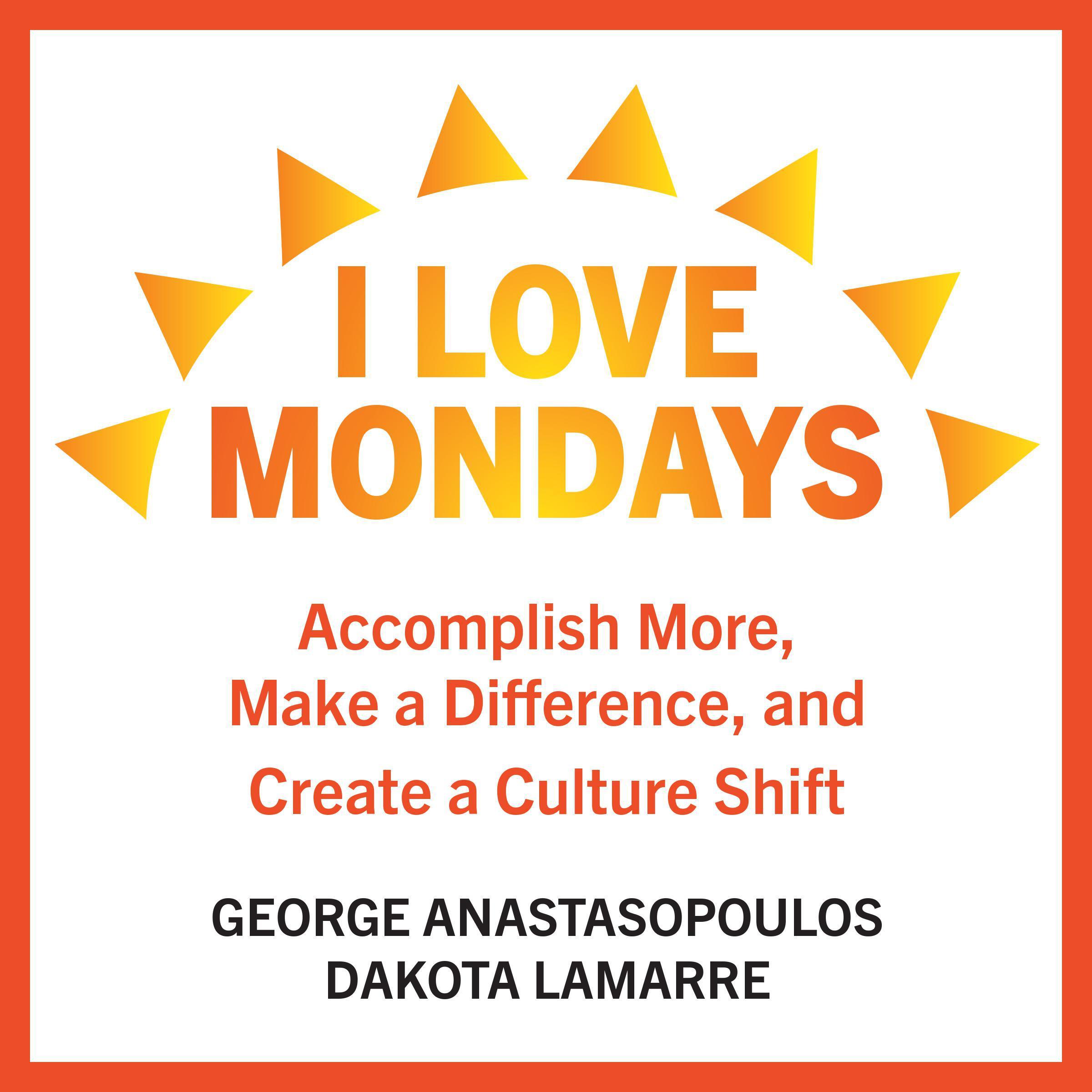 I Love Mondays