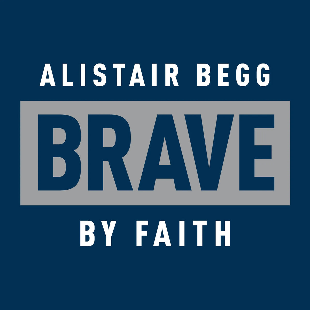 Brave by Faith