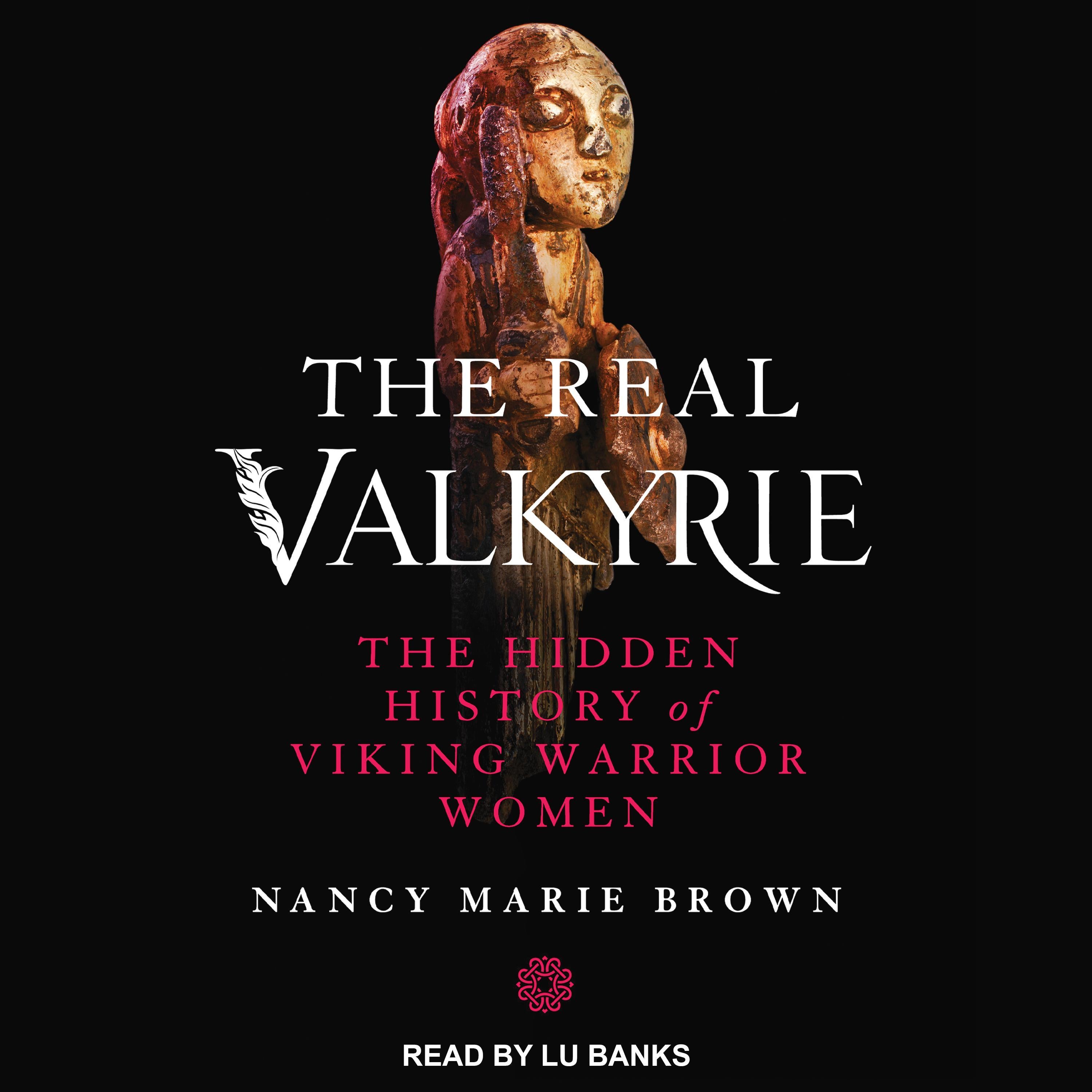 The Real Valkyrie