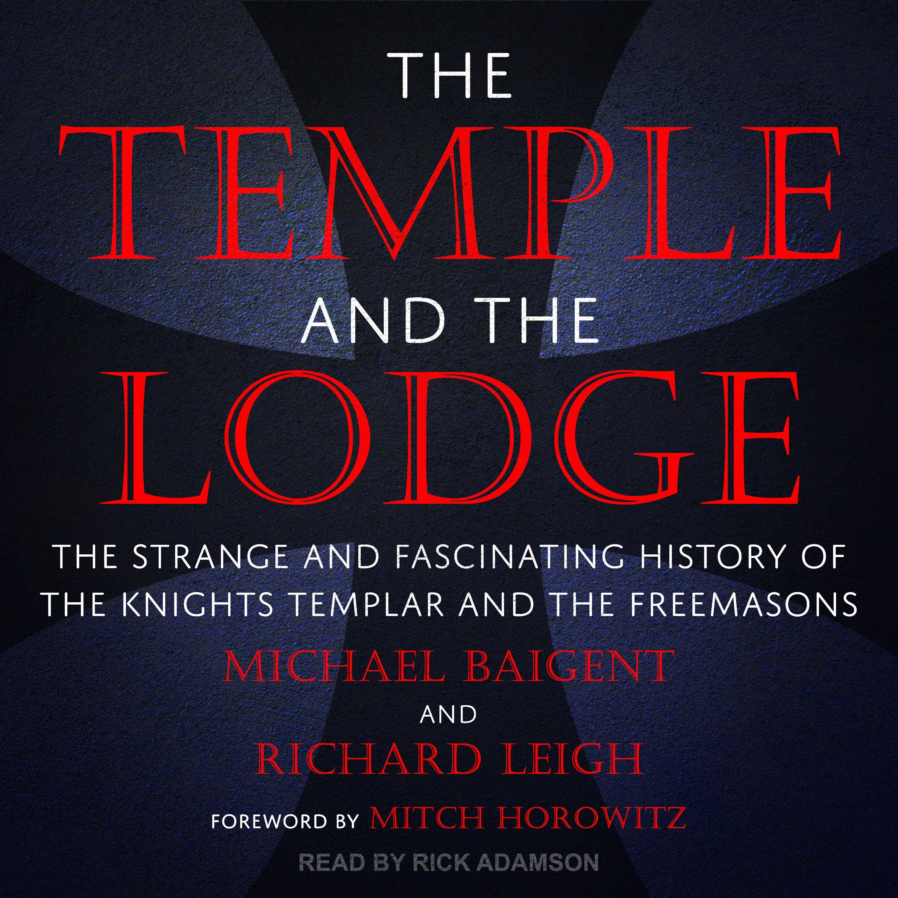 The Temple and the Lodge