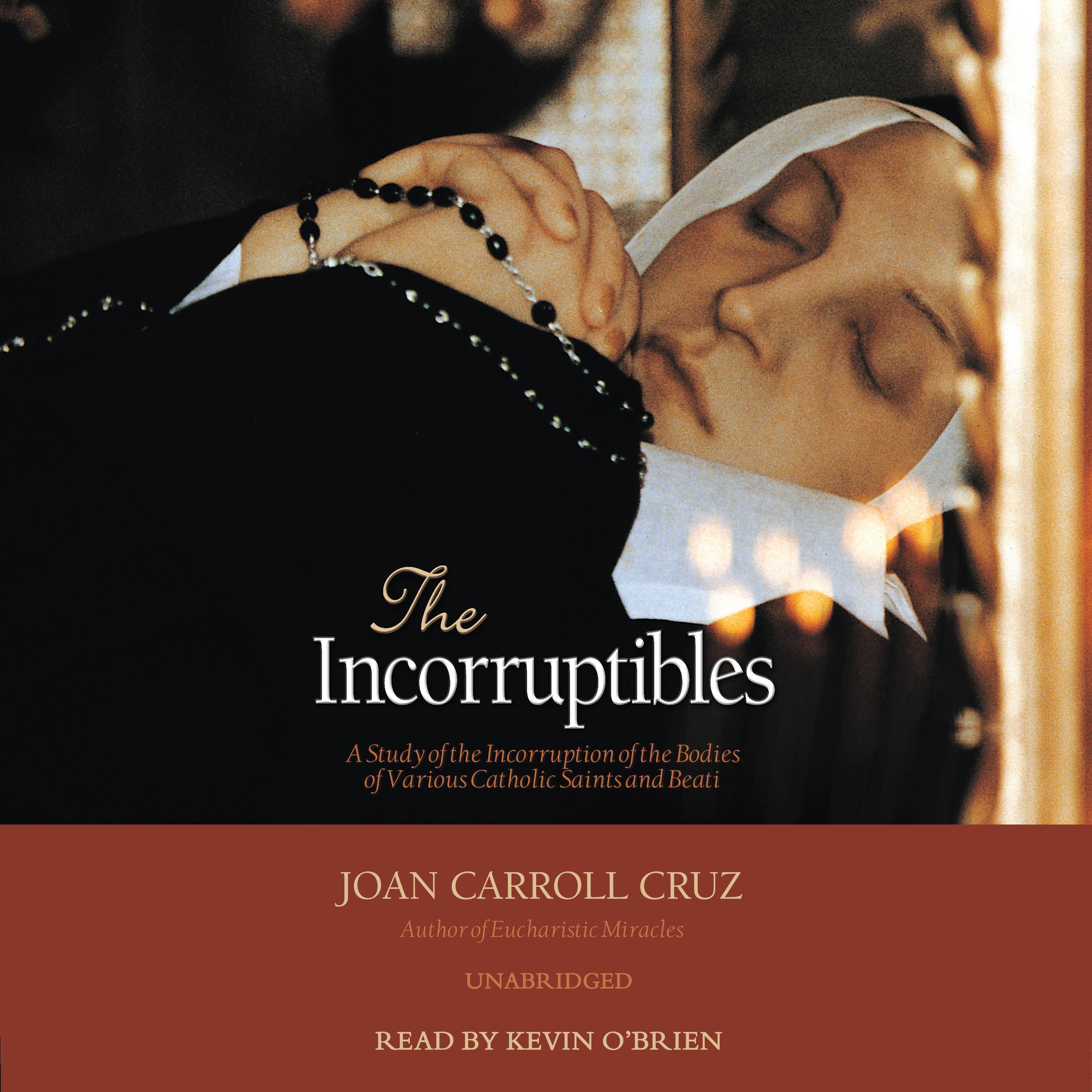 The Incorruptibles