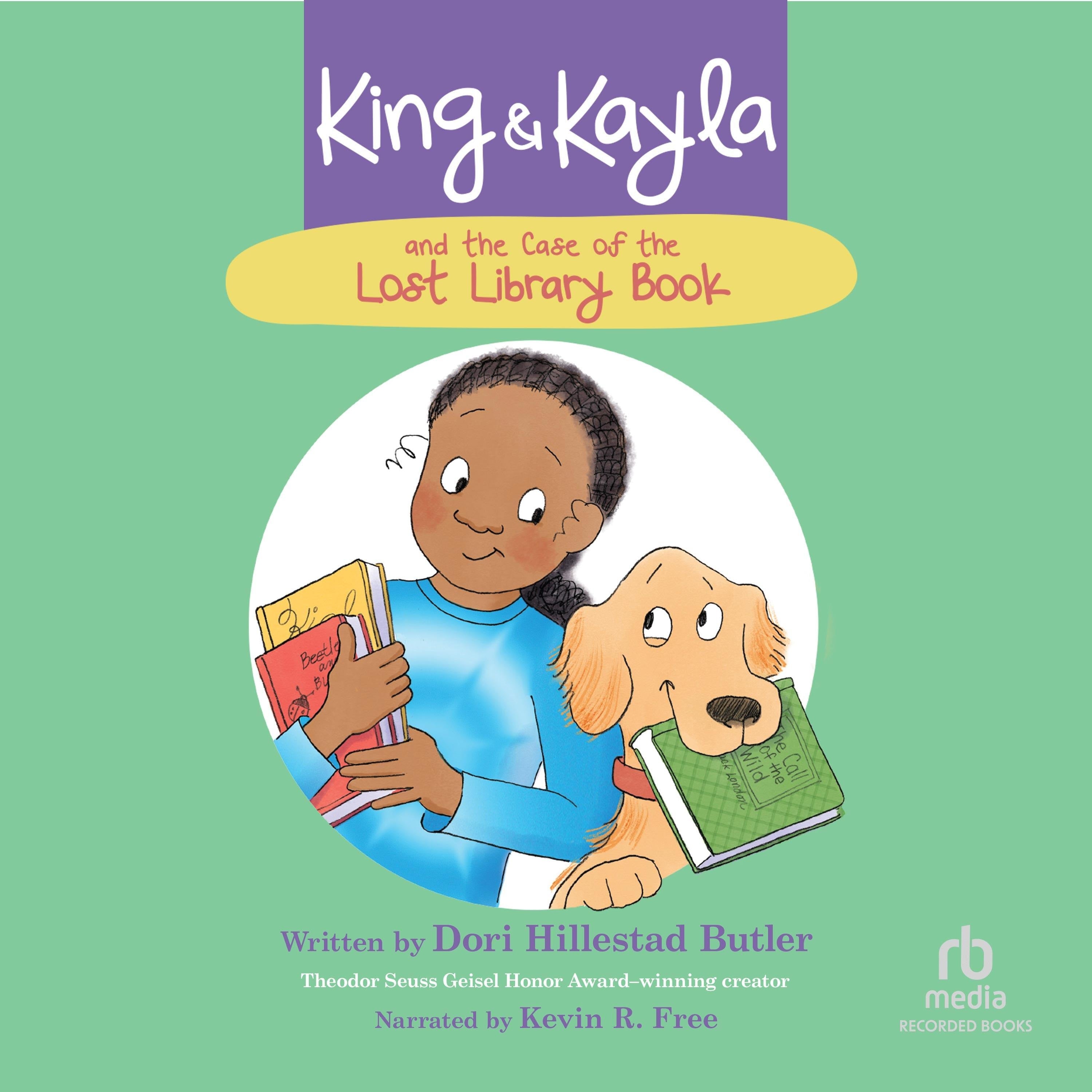 King &amp; Kayla and the Case of the Lost Library Book