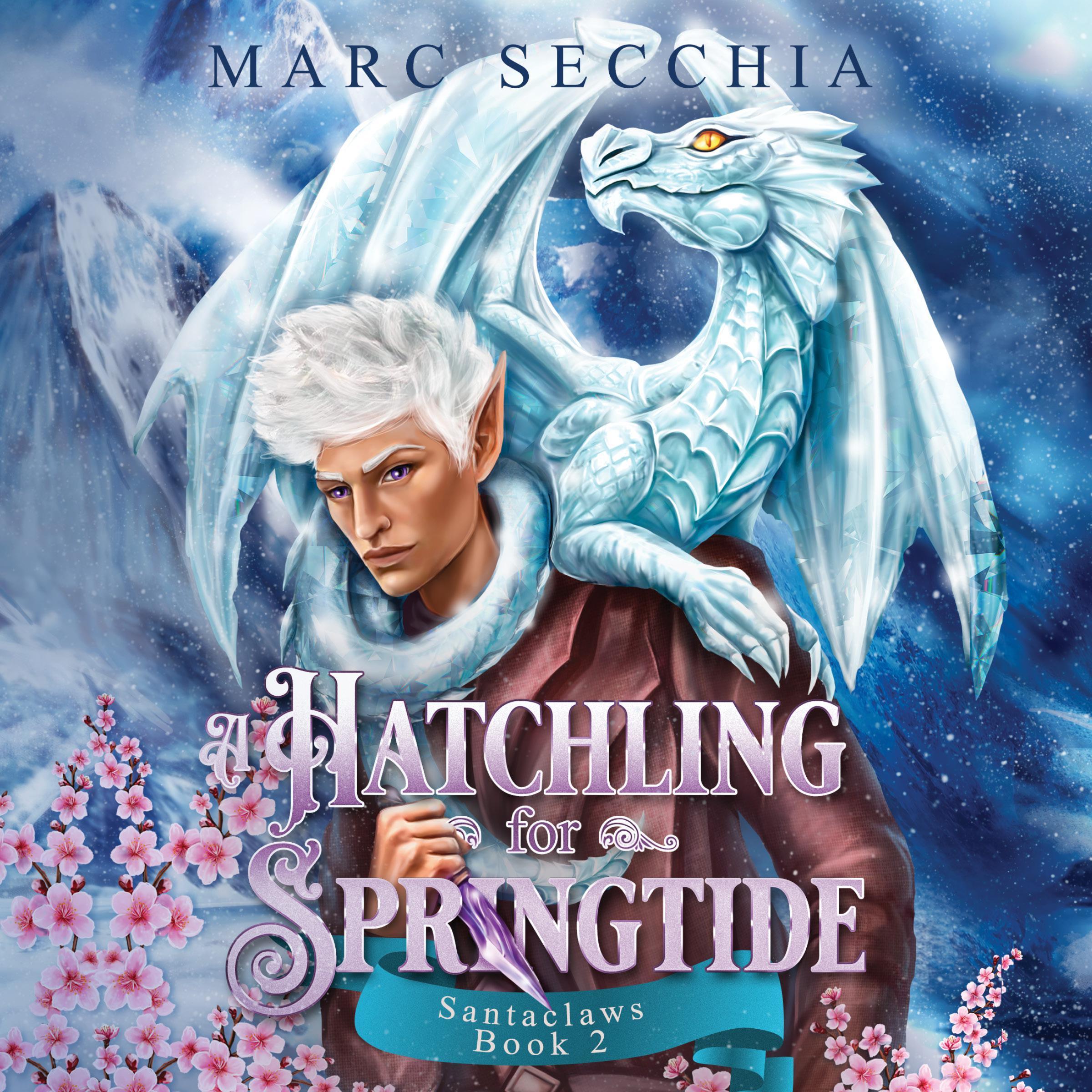 A Hatchling for Springtide