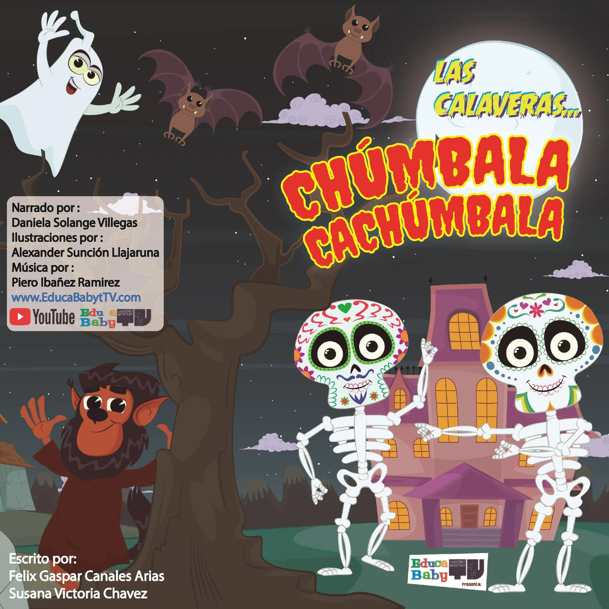 Las Calaveras... Chúmbala Cachúmbala