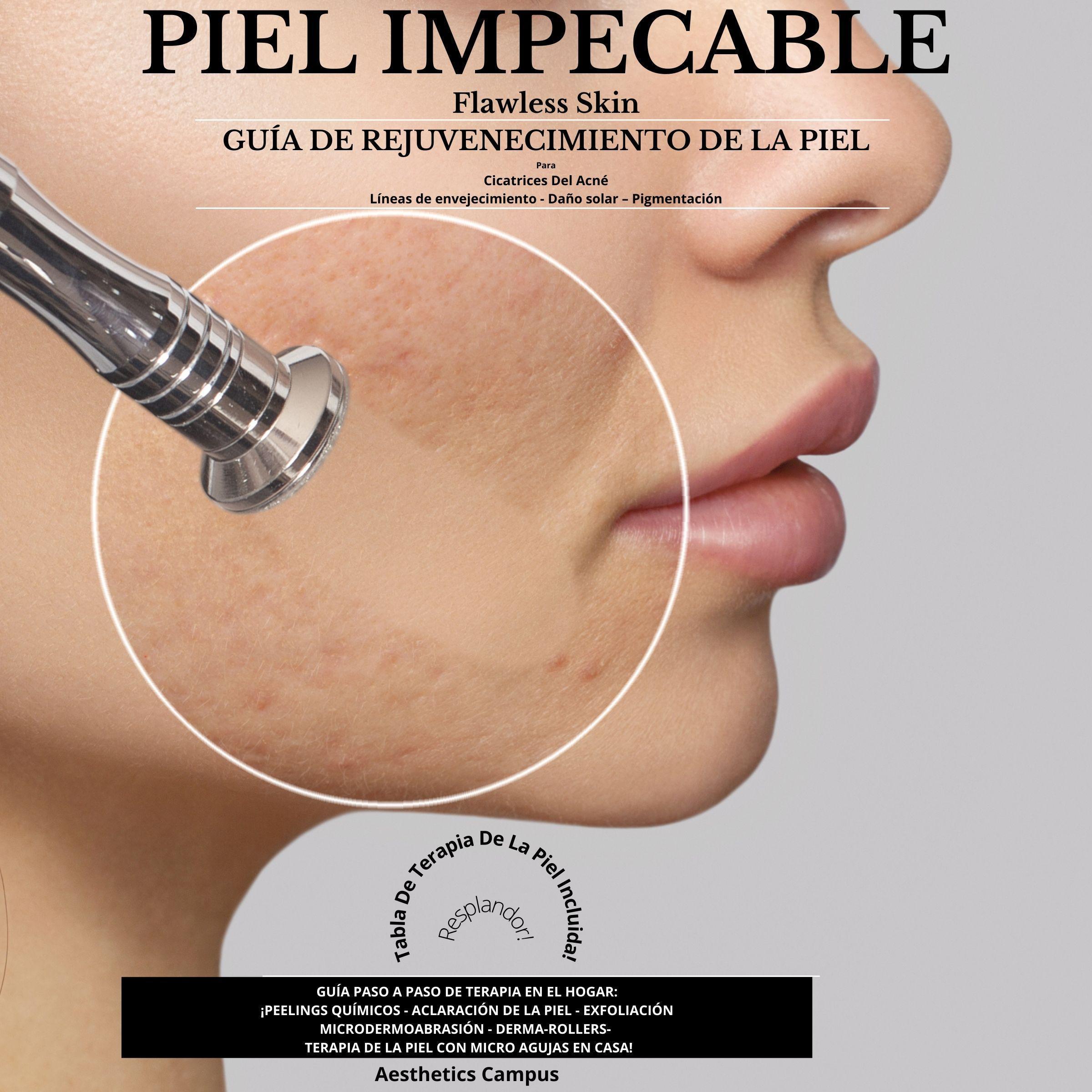 Flawless Skin / Piel impecable