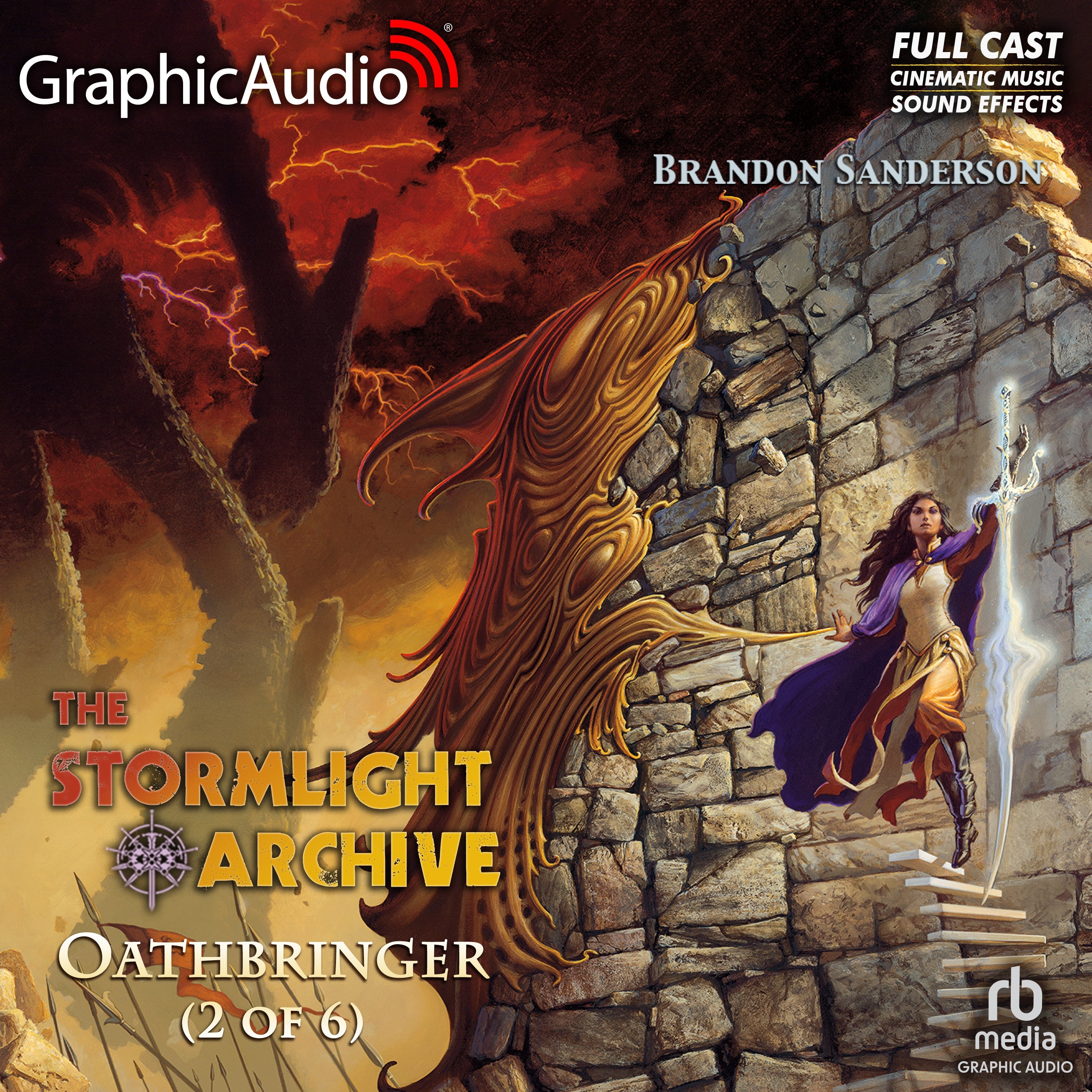 Oathbringer (2 of 6) [Dramatized Adaptation]