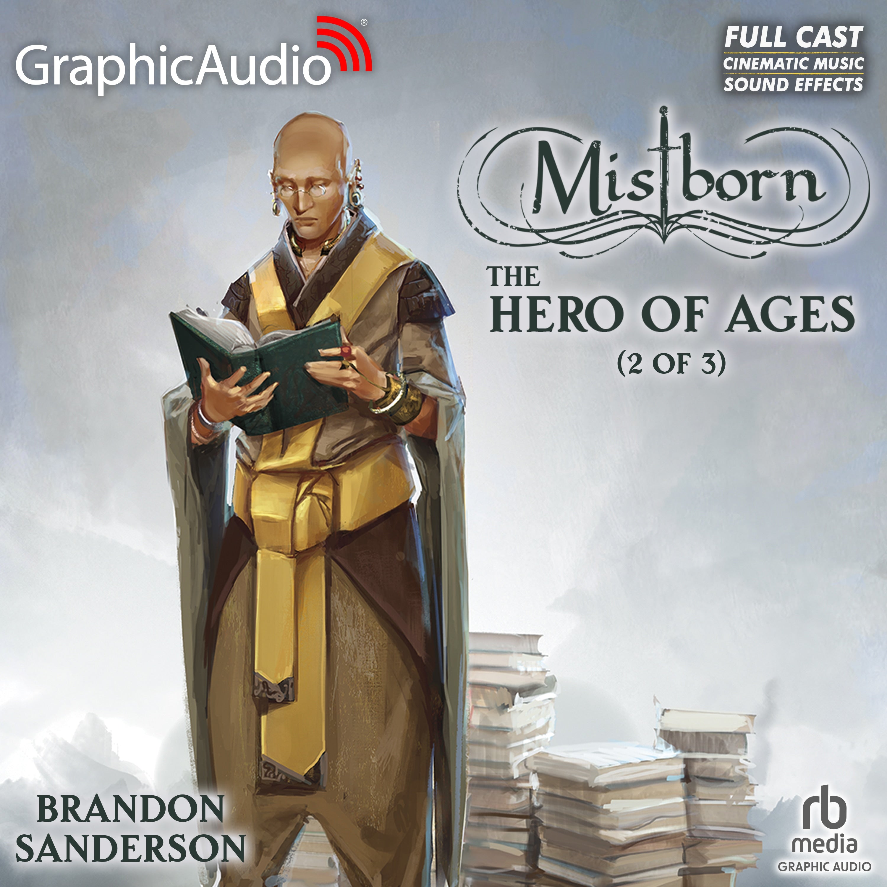 The Hero of Ages (2 of 3) [Dramatized Adaptation]