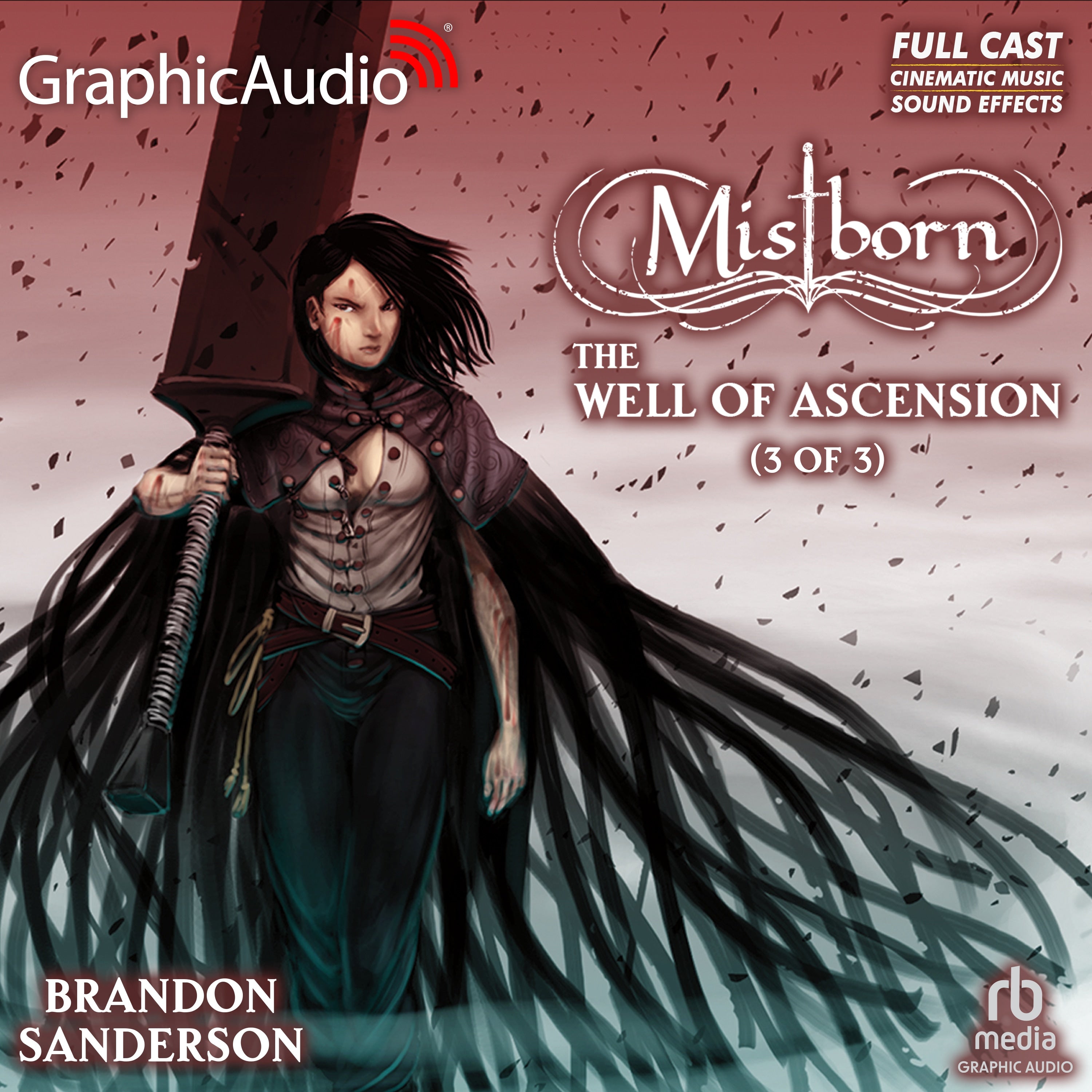 The Well of Ascension (3 of 3) [Dramatized Adaptation]