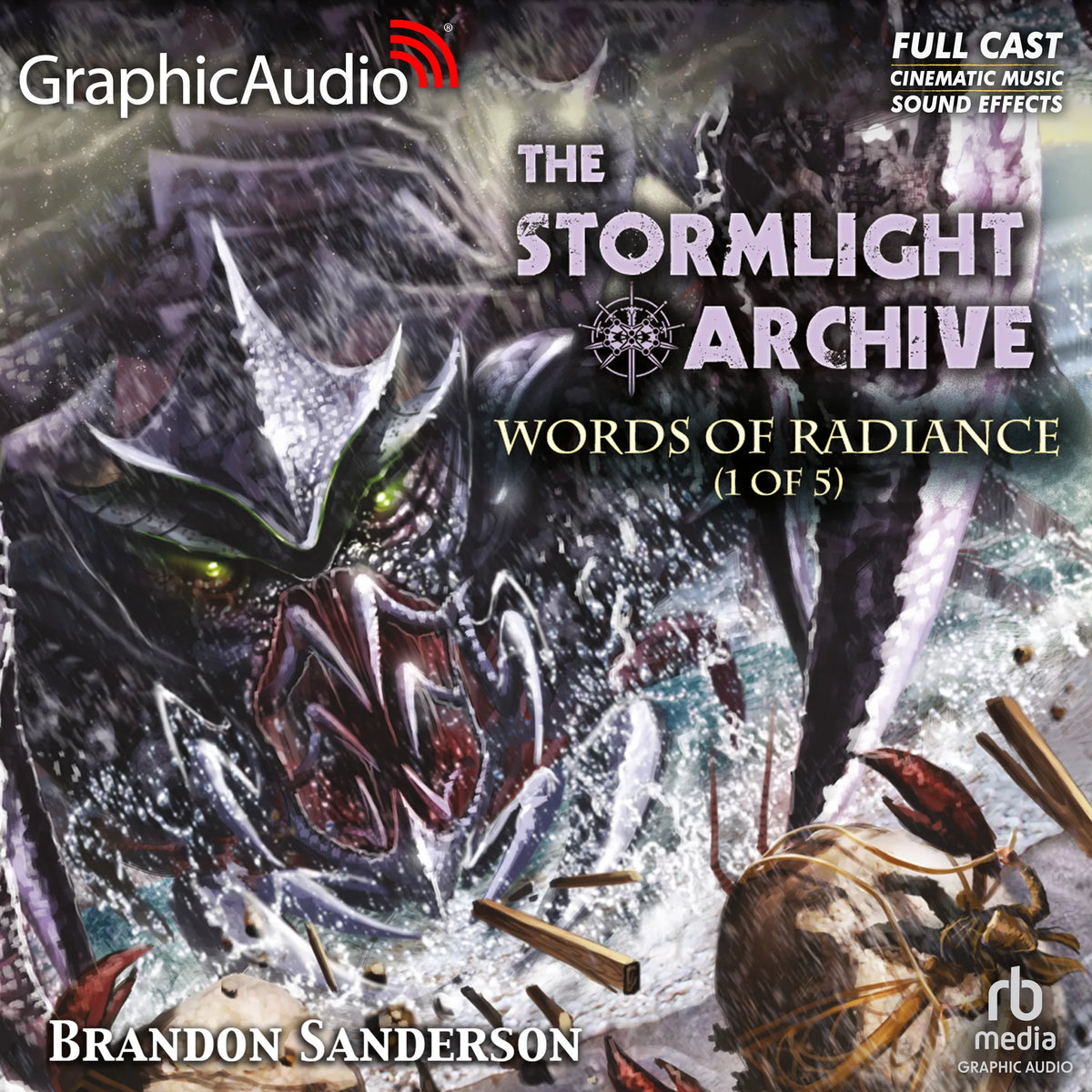 Words of Radiance (1 of 5) [Dramatized Adaptation]