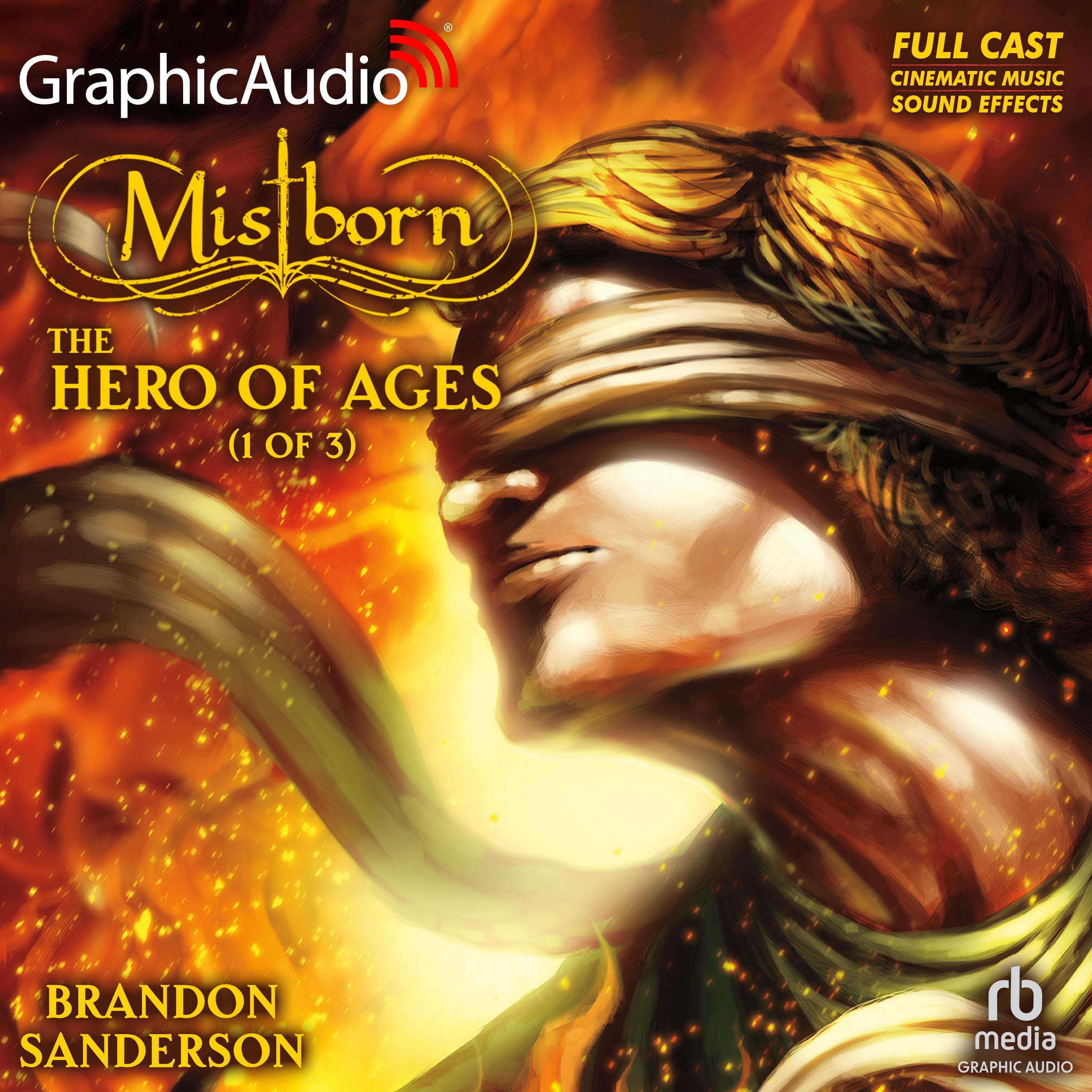 The Hero of Ages (1 of 3) [Dramatized Adaptation]