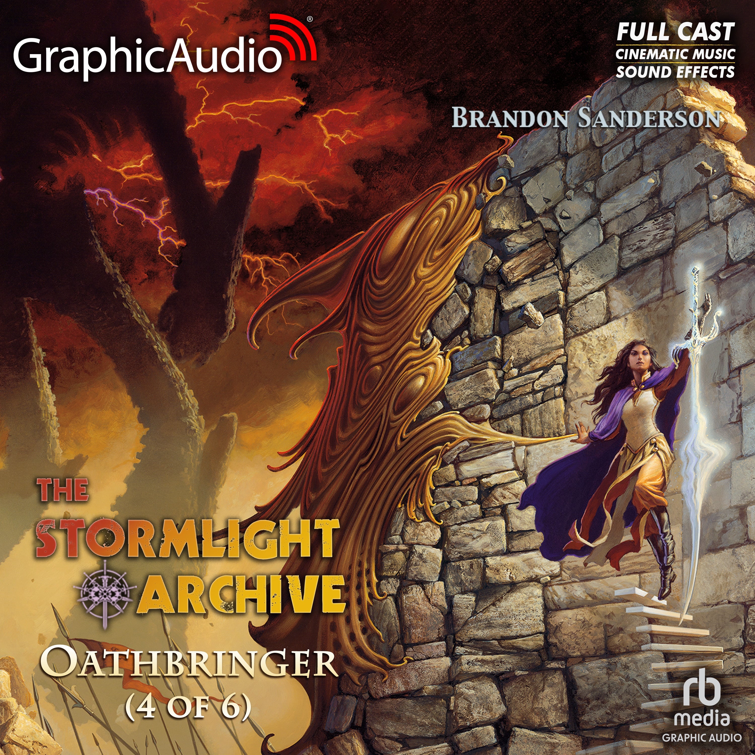 Oathbringer (4 of 6) [Dramatized Adaptation]