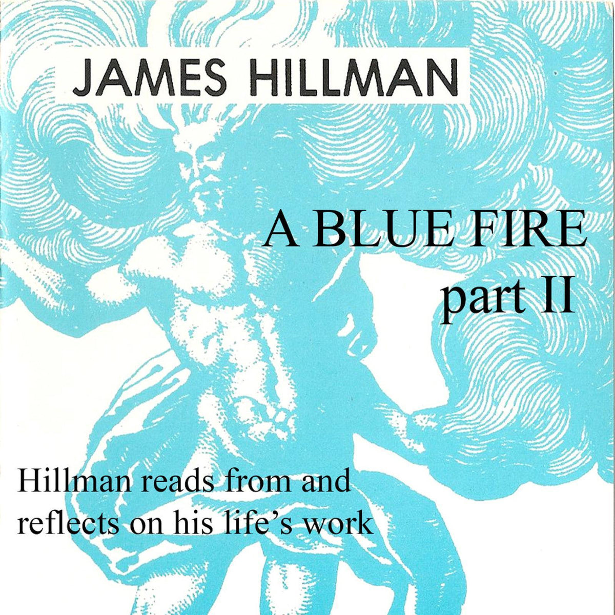 A Blue Fire: Part 2