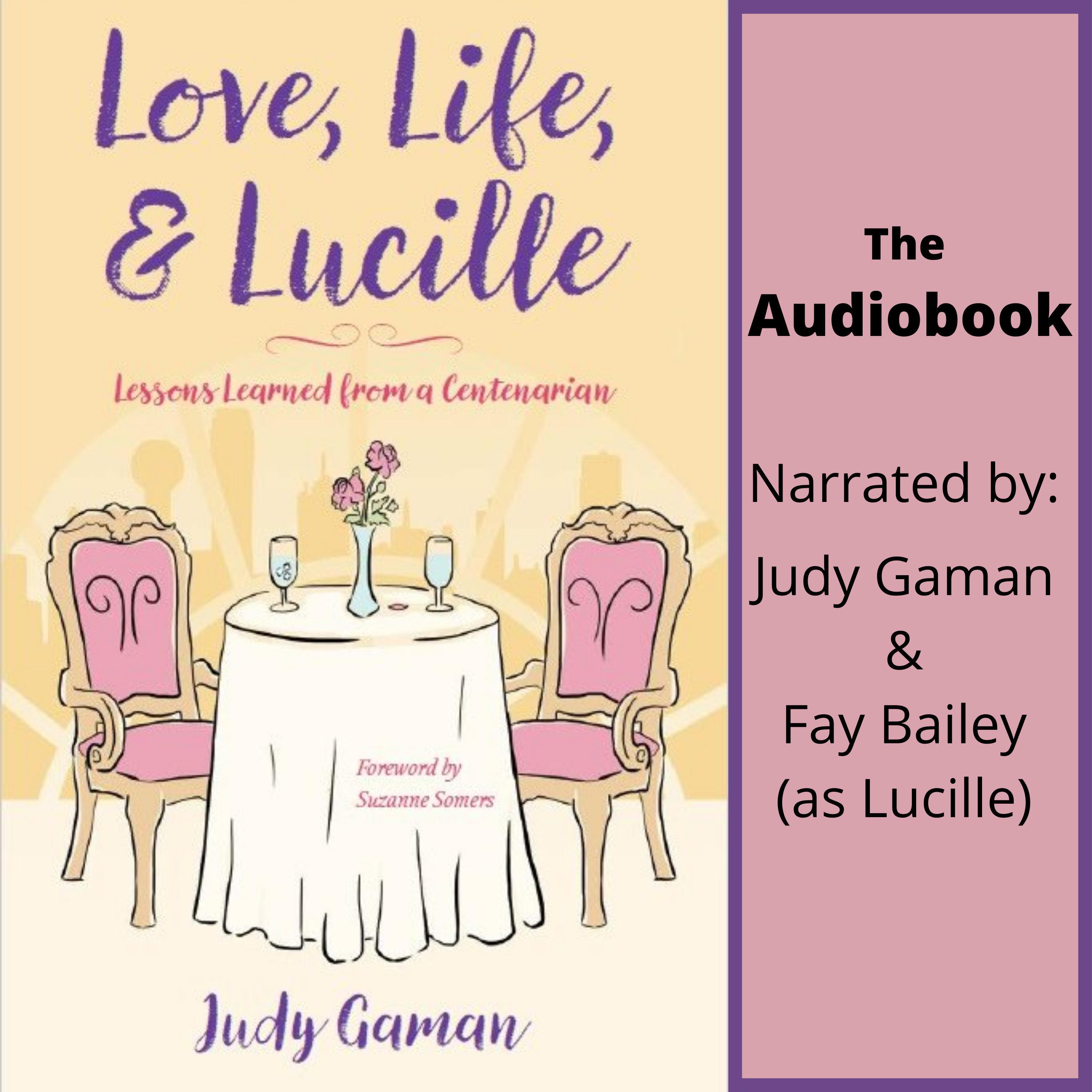 Love, Life, and Lucille