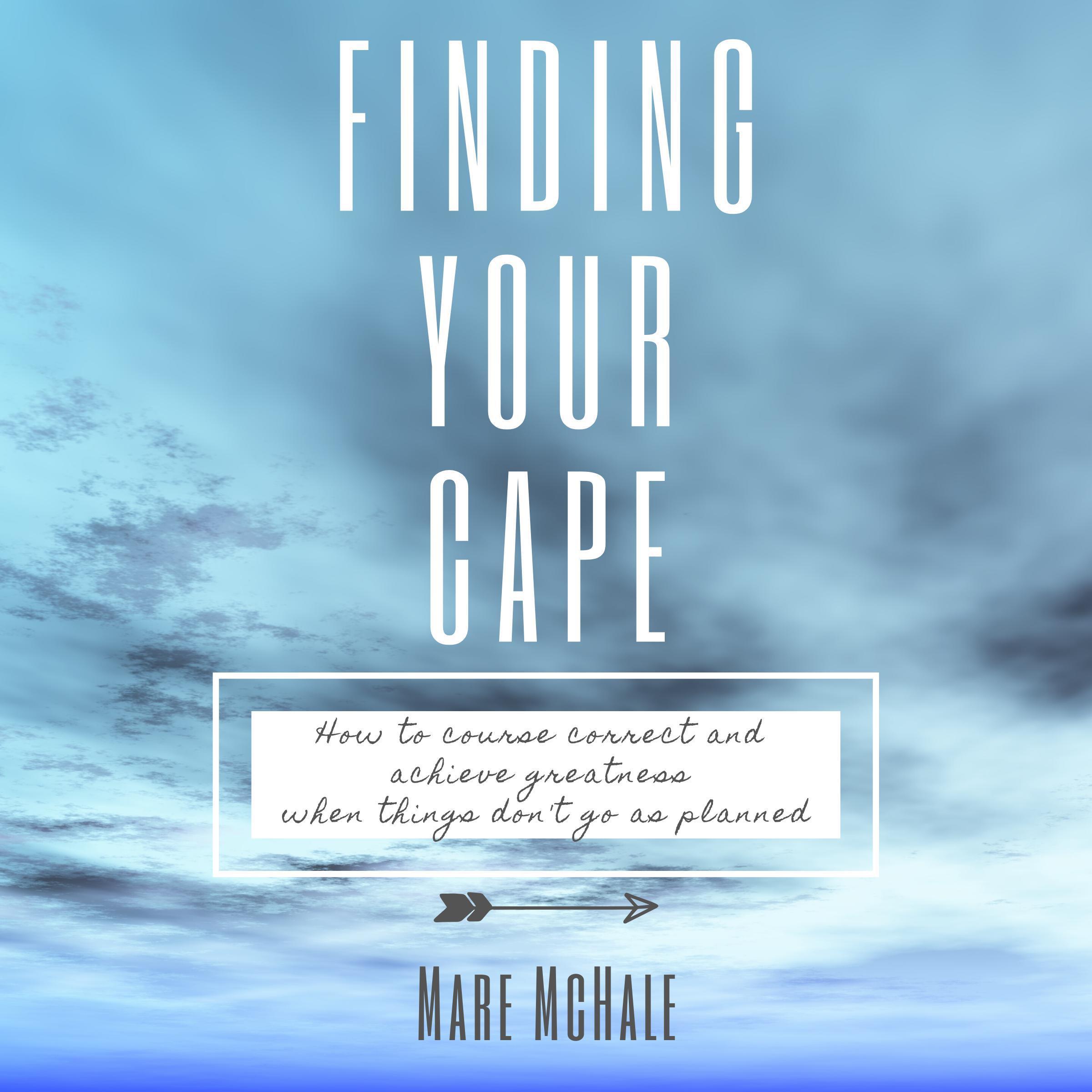 Finding Your Cape