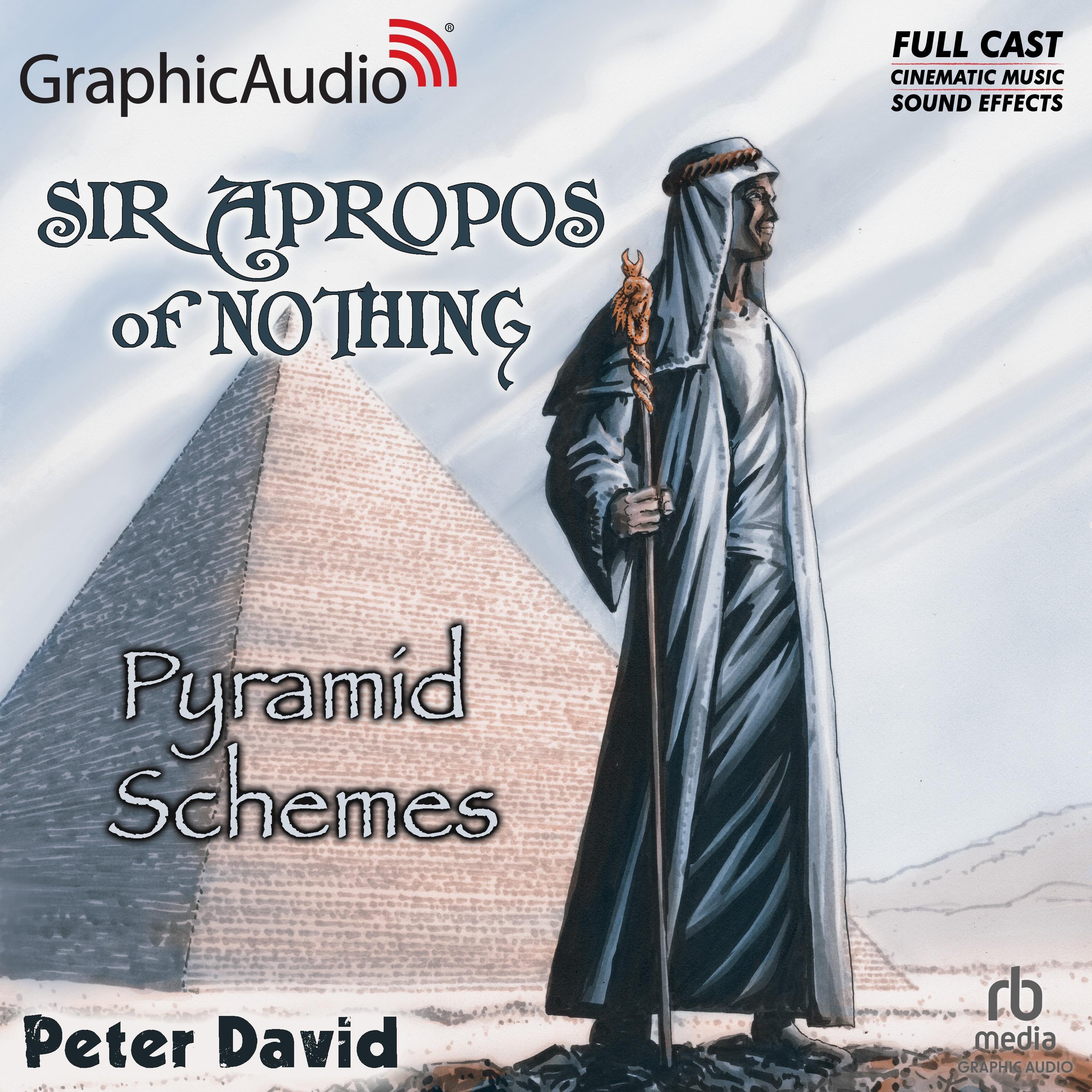 Pyramid Schemes [Dramatized Adaptation]