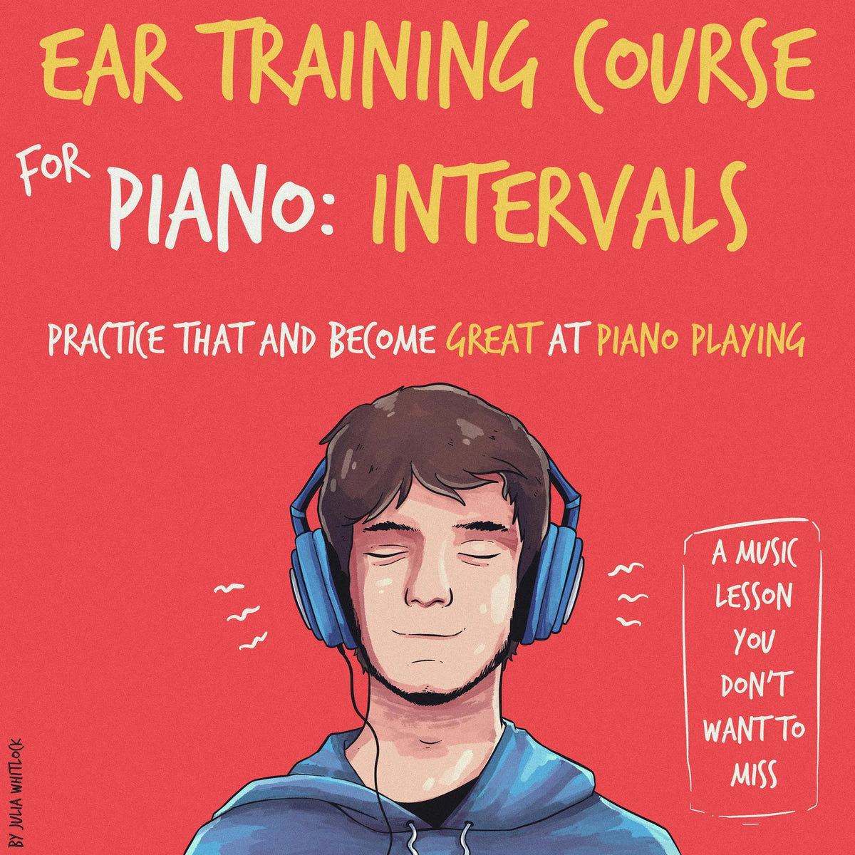 Ear Training Course for Piano: Intervals | Practice that and become great at piano playing | A music lesson you don't want to miss