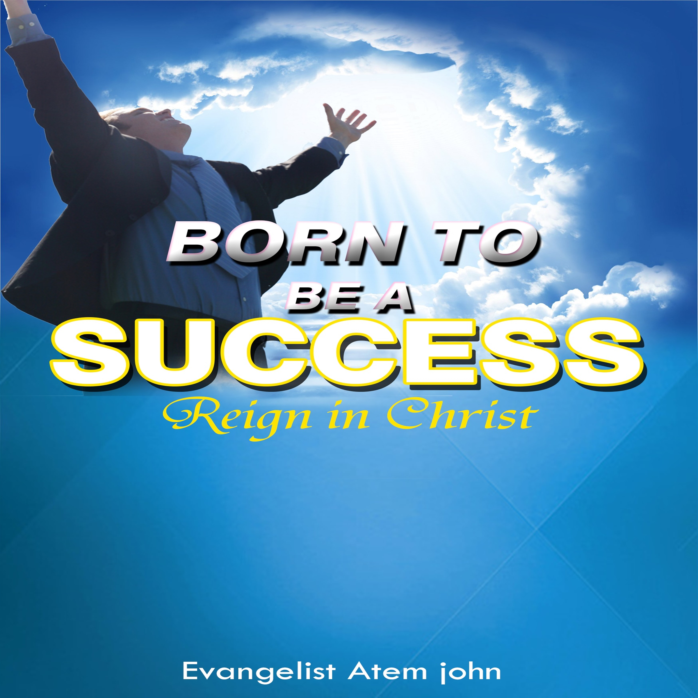 Born to be a Success