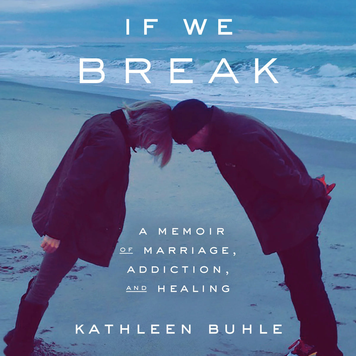 If We Break