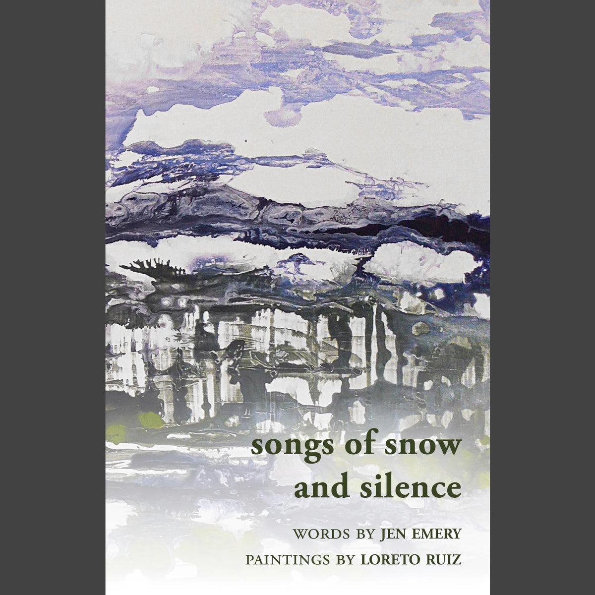 Songs of Snow and Silence