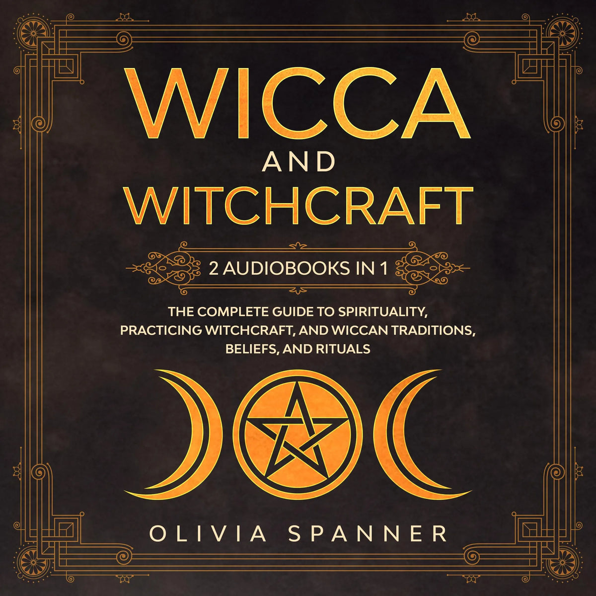 Wicca and Witchcraft