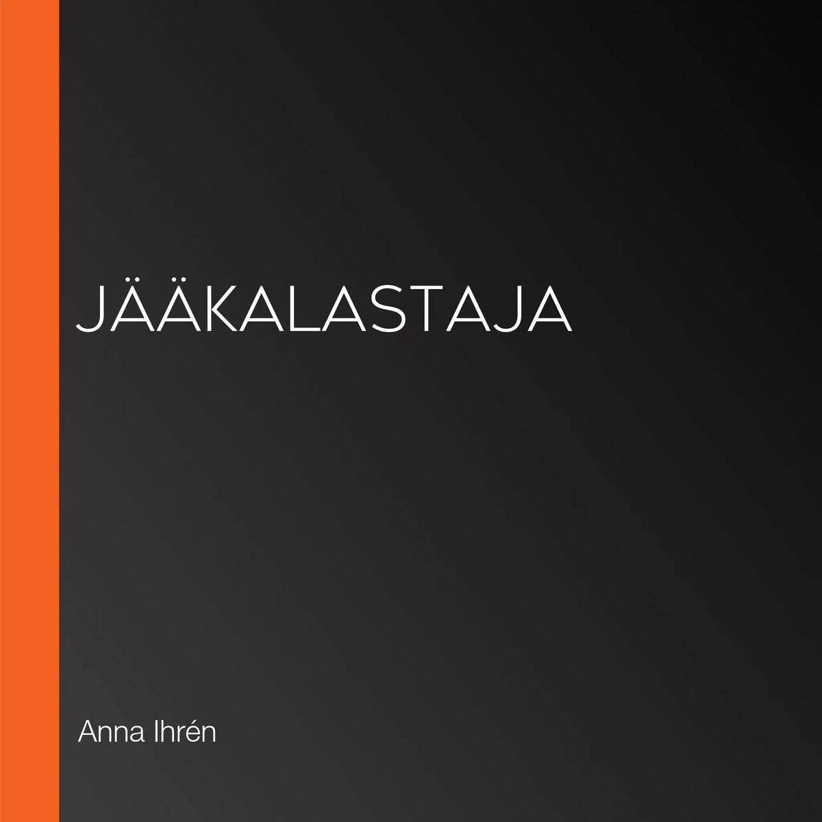 Jääkalastaja