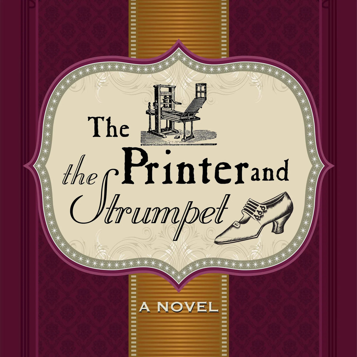 The Printer and The Strumpet