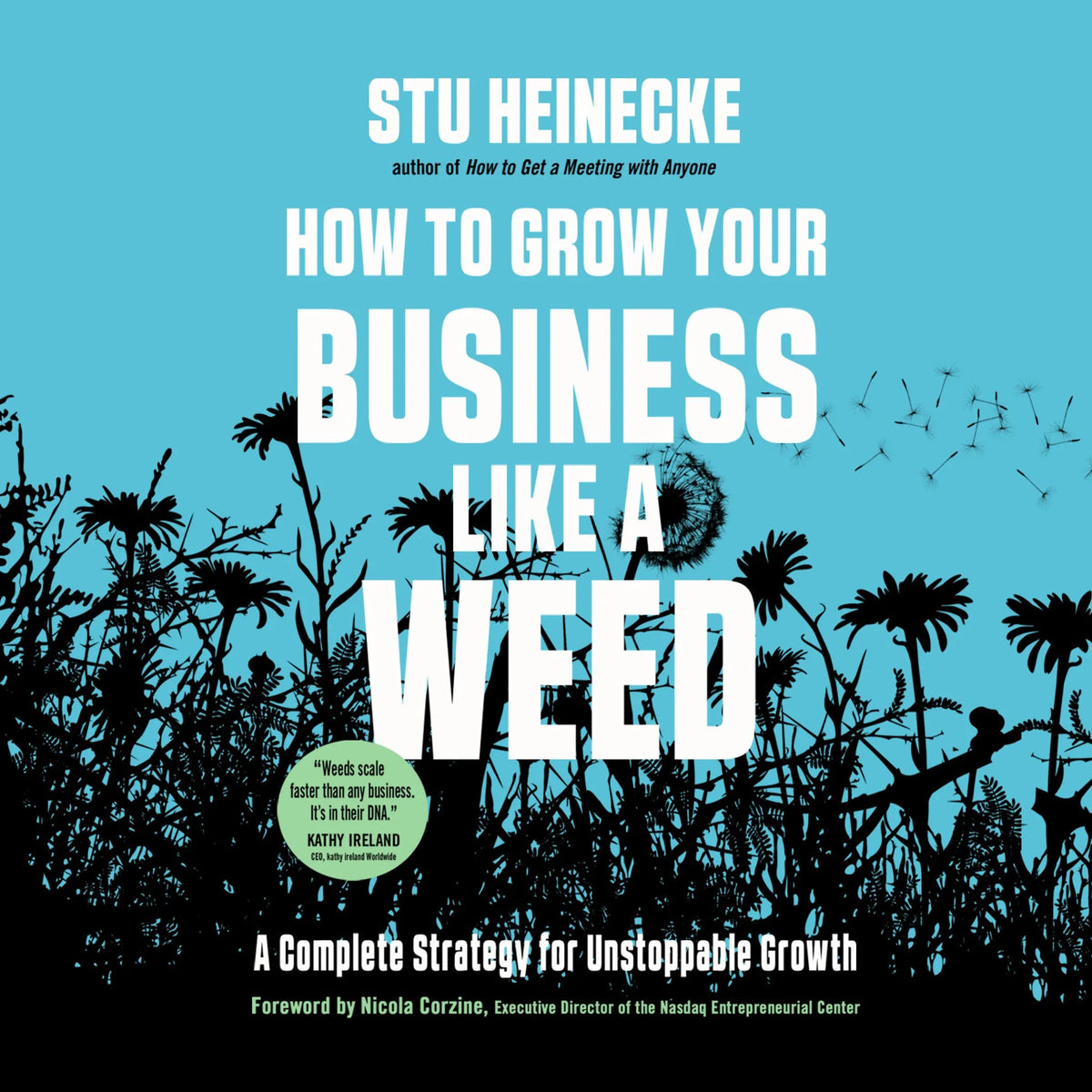 How to Grow Your Business Like a Weed