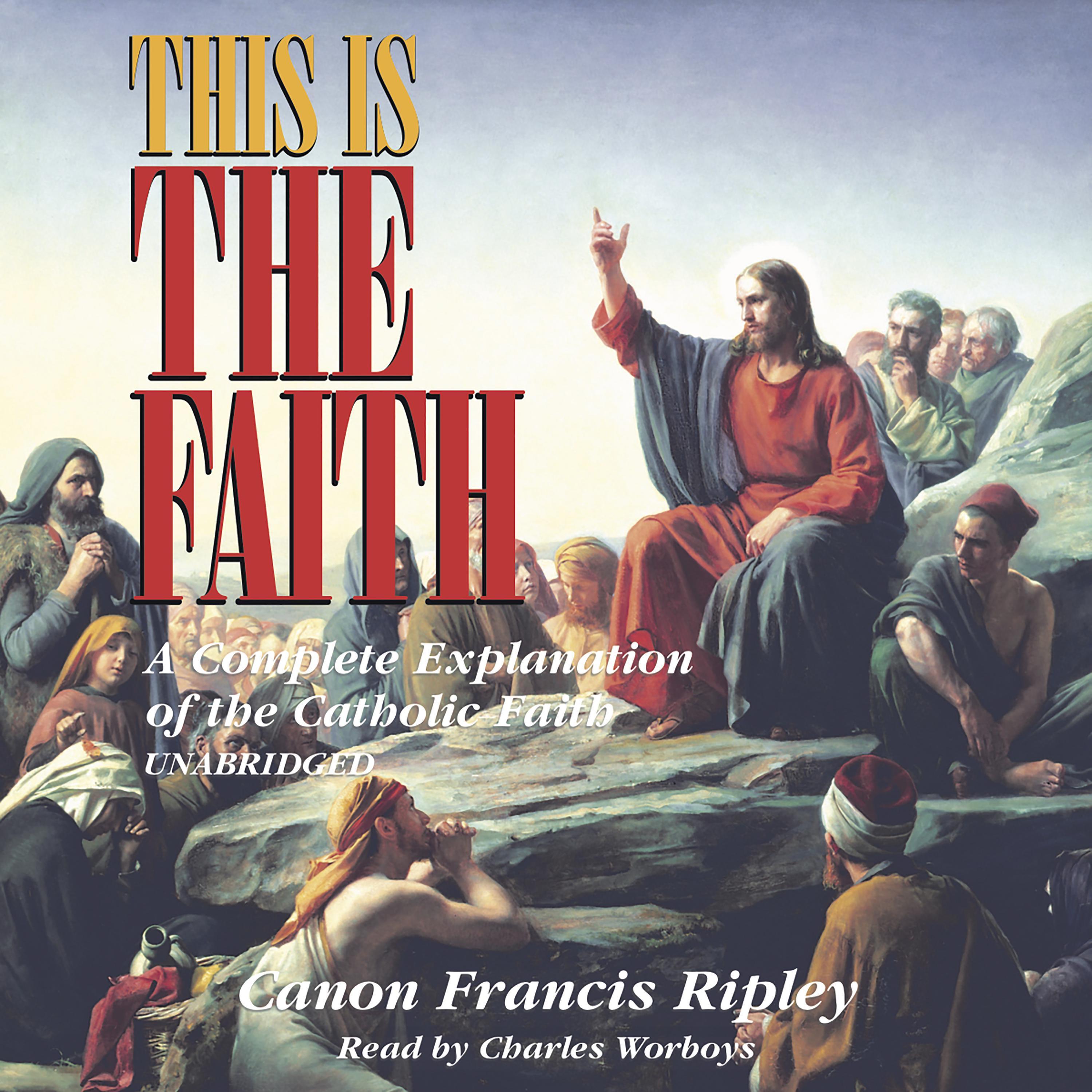 This Is the Faith