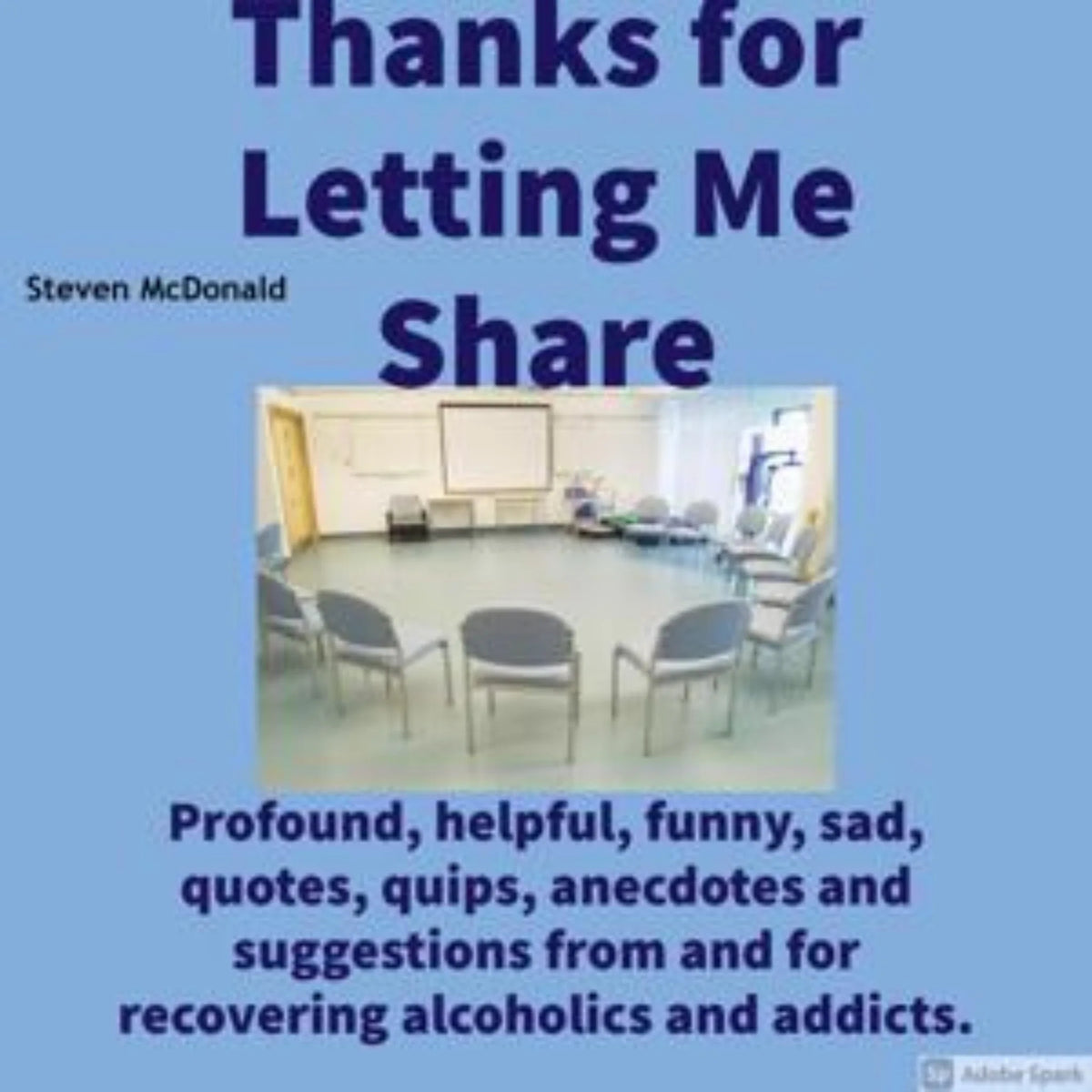 Thanks for Letting Me Share