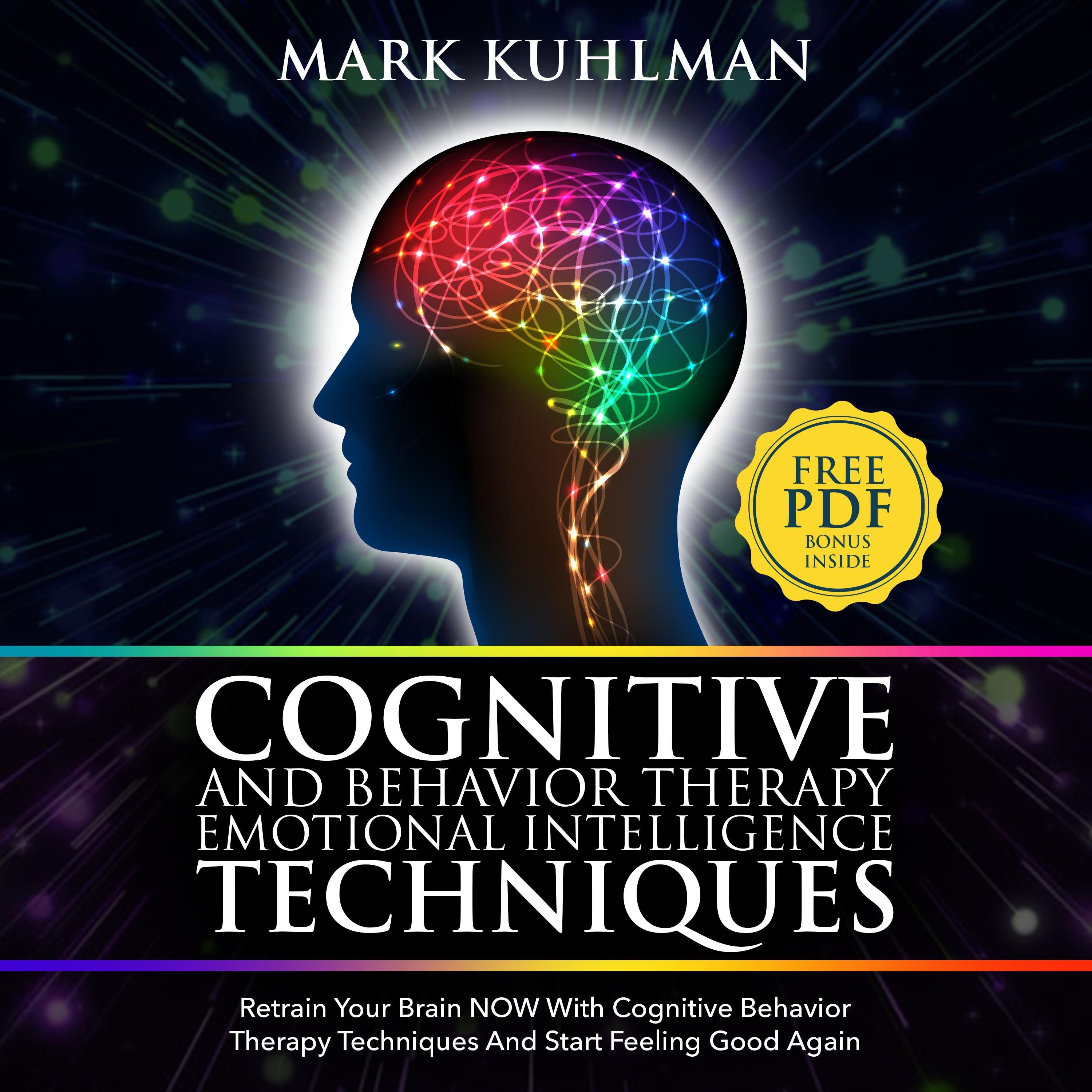 Cognitive Behavior Therapy And Emotional Intelligence Techniques