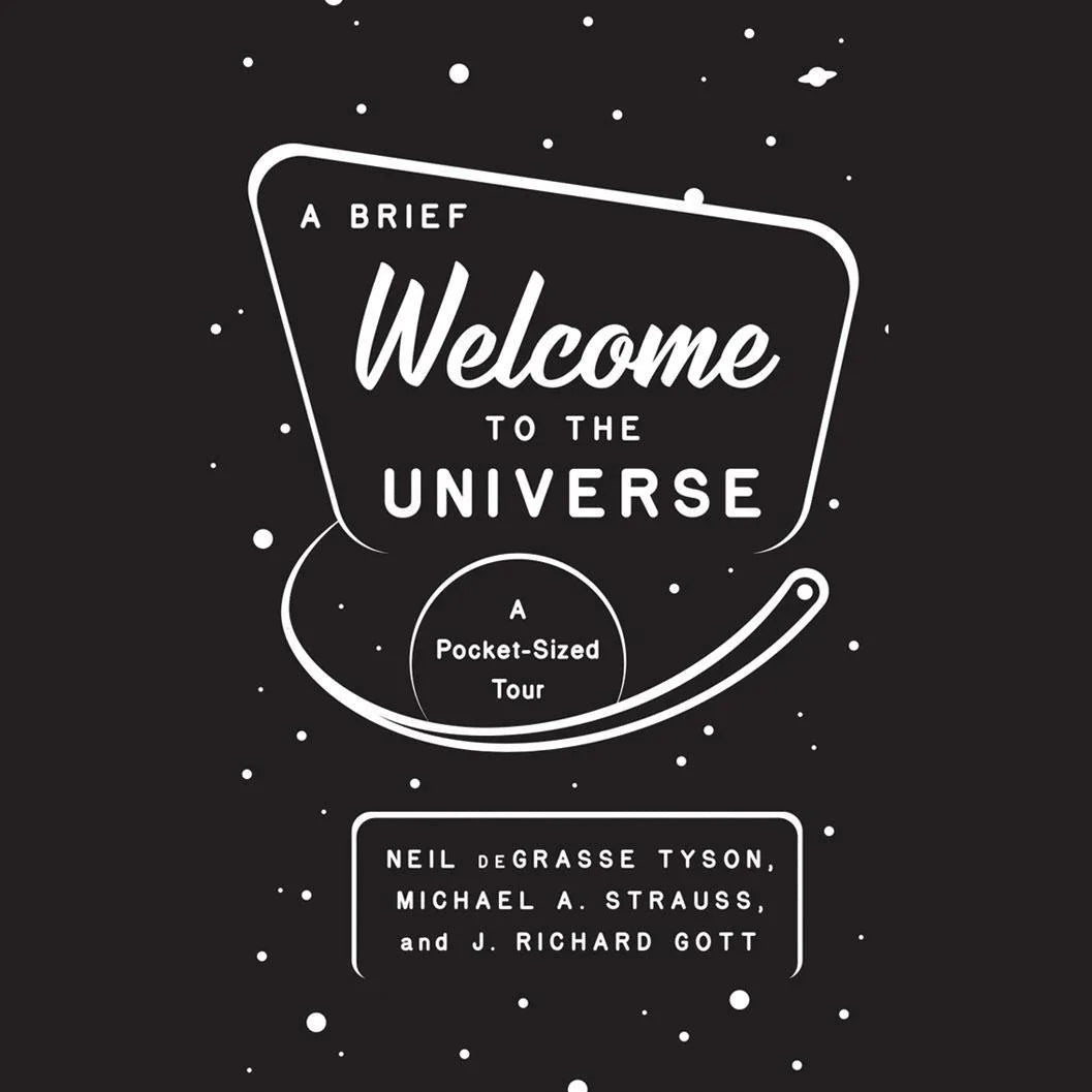 A Brief Welcome to the Universe
