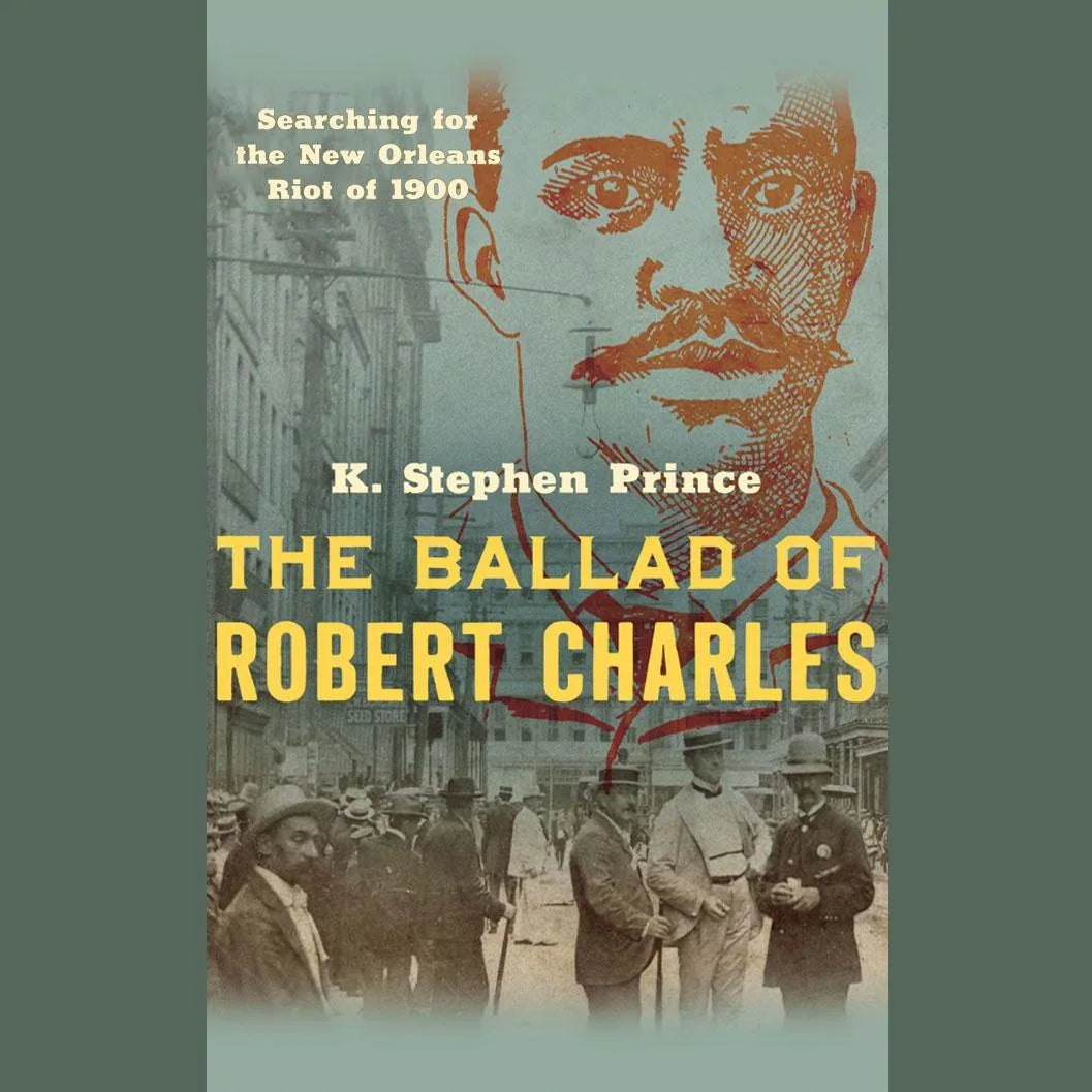 The Ballad of Robert Charles
