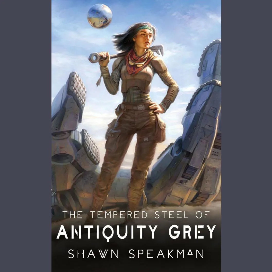 The Tempered Steel of Antiquity Grey