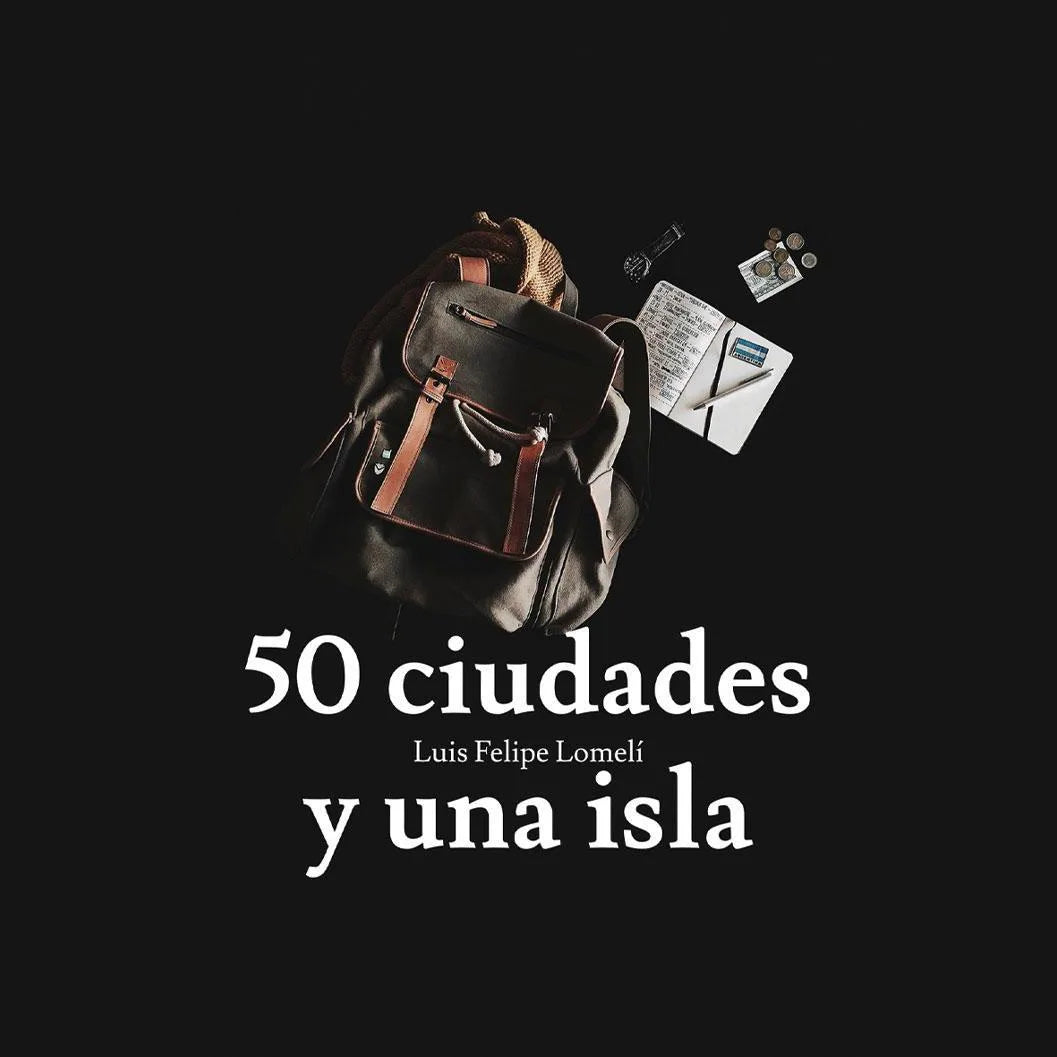 Cincuenta ciudades y una isla