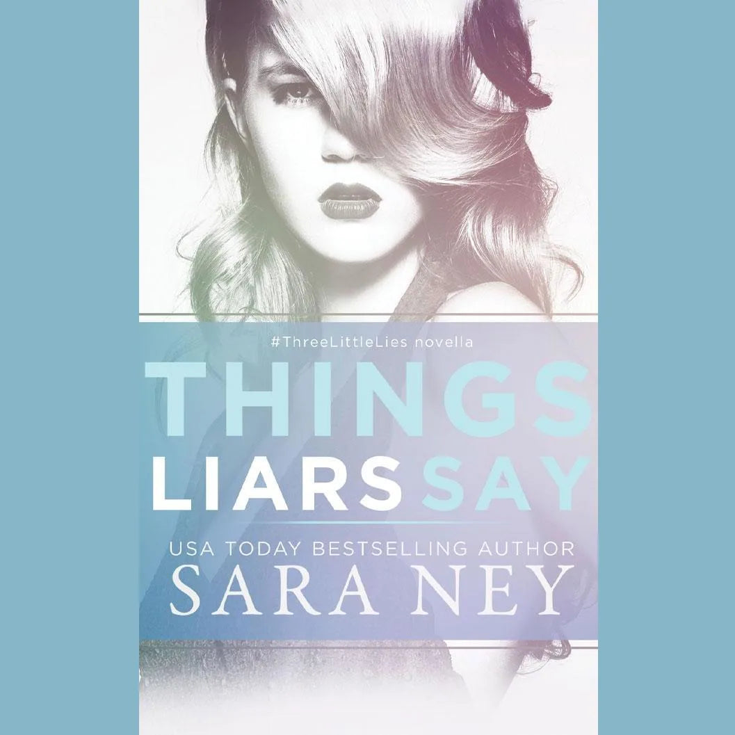 Things Liars Say