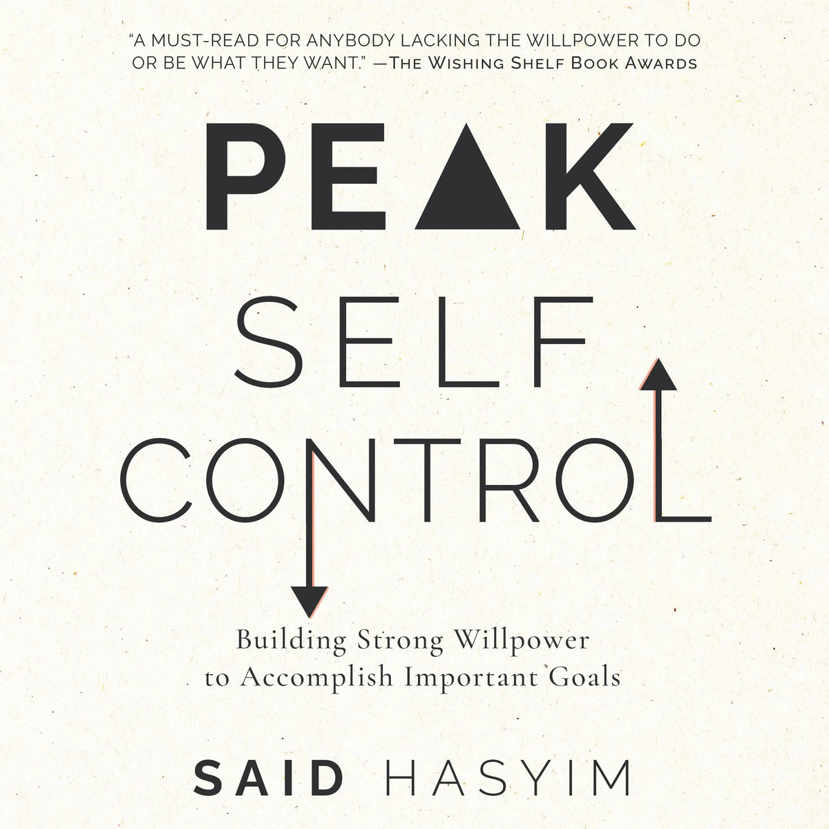 Peak Self-Control