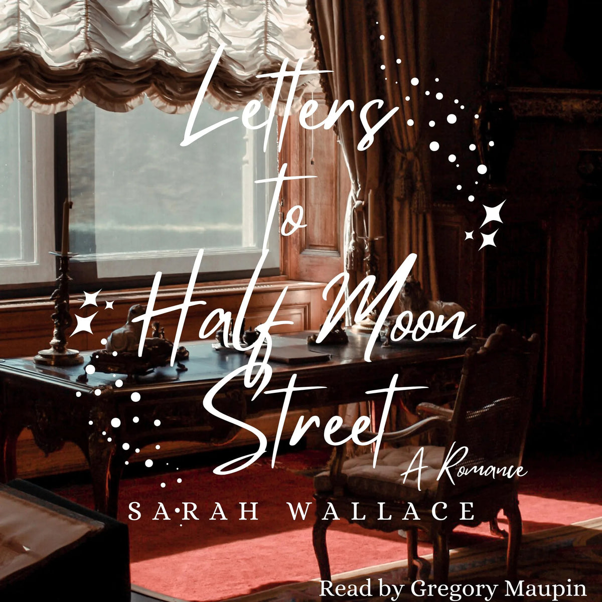 Letters to Half Moon Street
