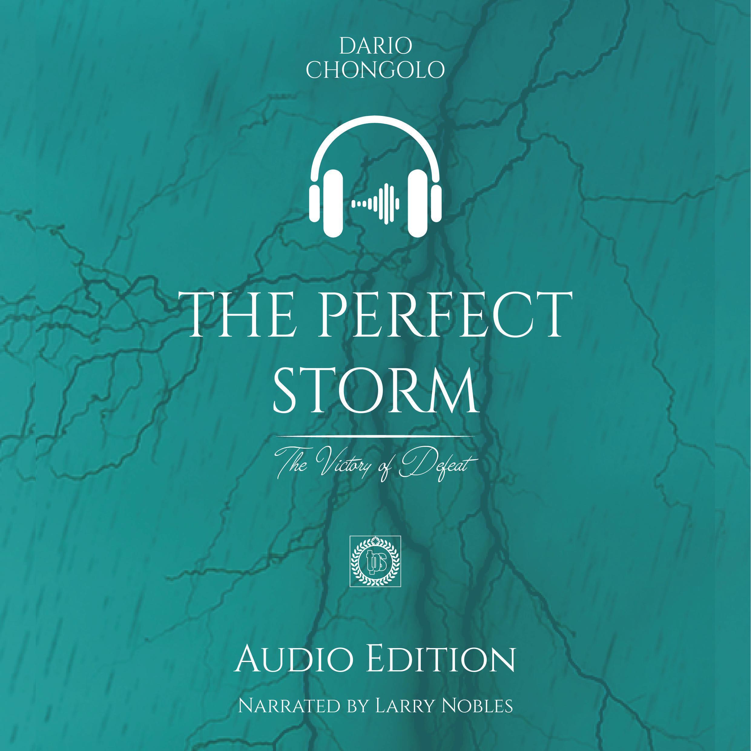 The Perfect Storm