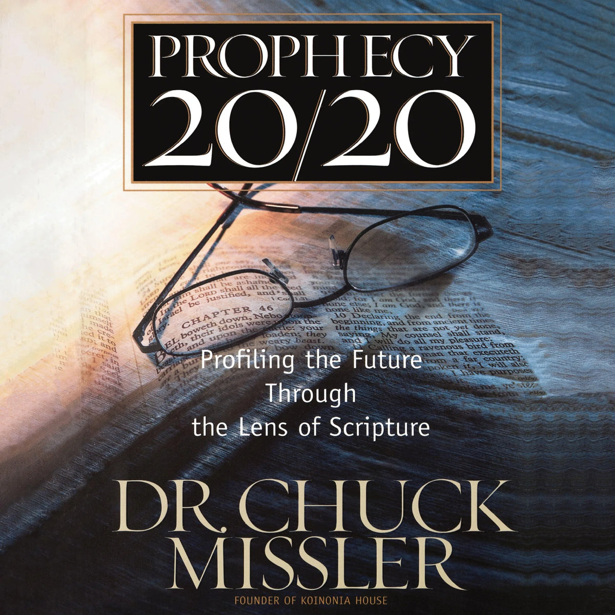 Prophecy 20/20