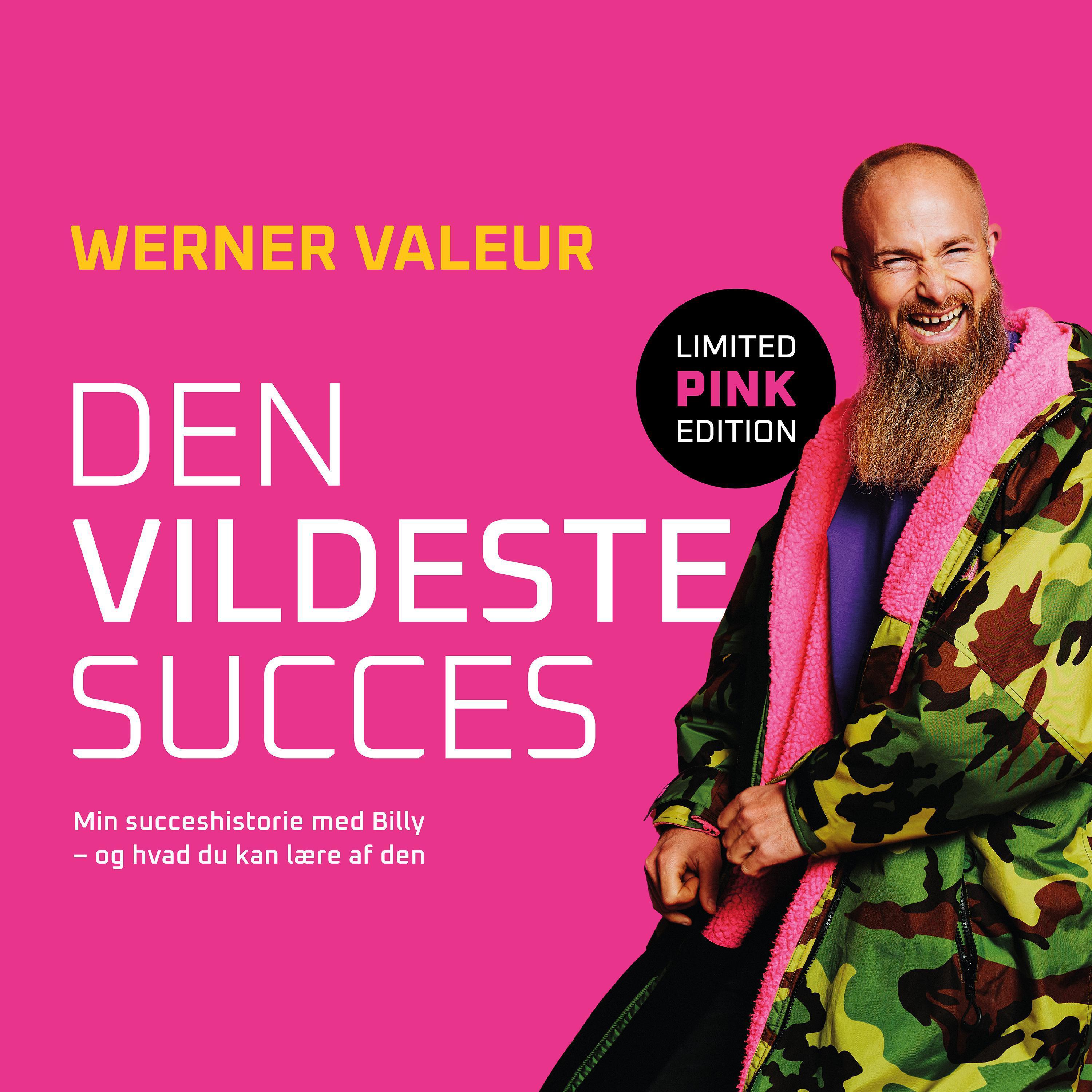 Den vildeste succes