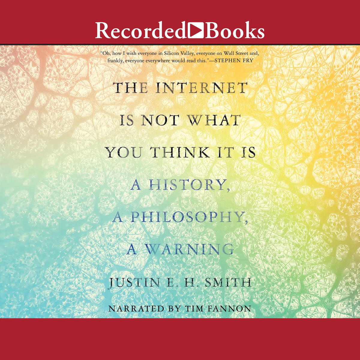 The Internet is Not What You Think It Is