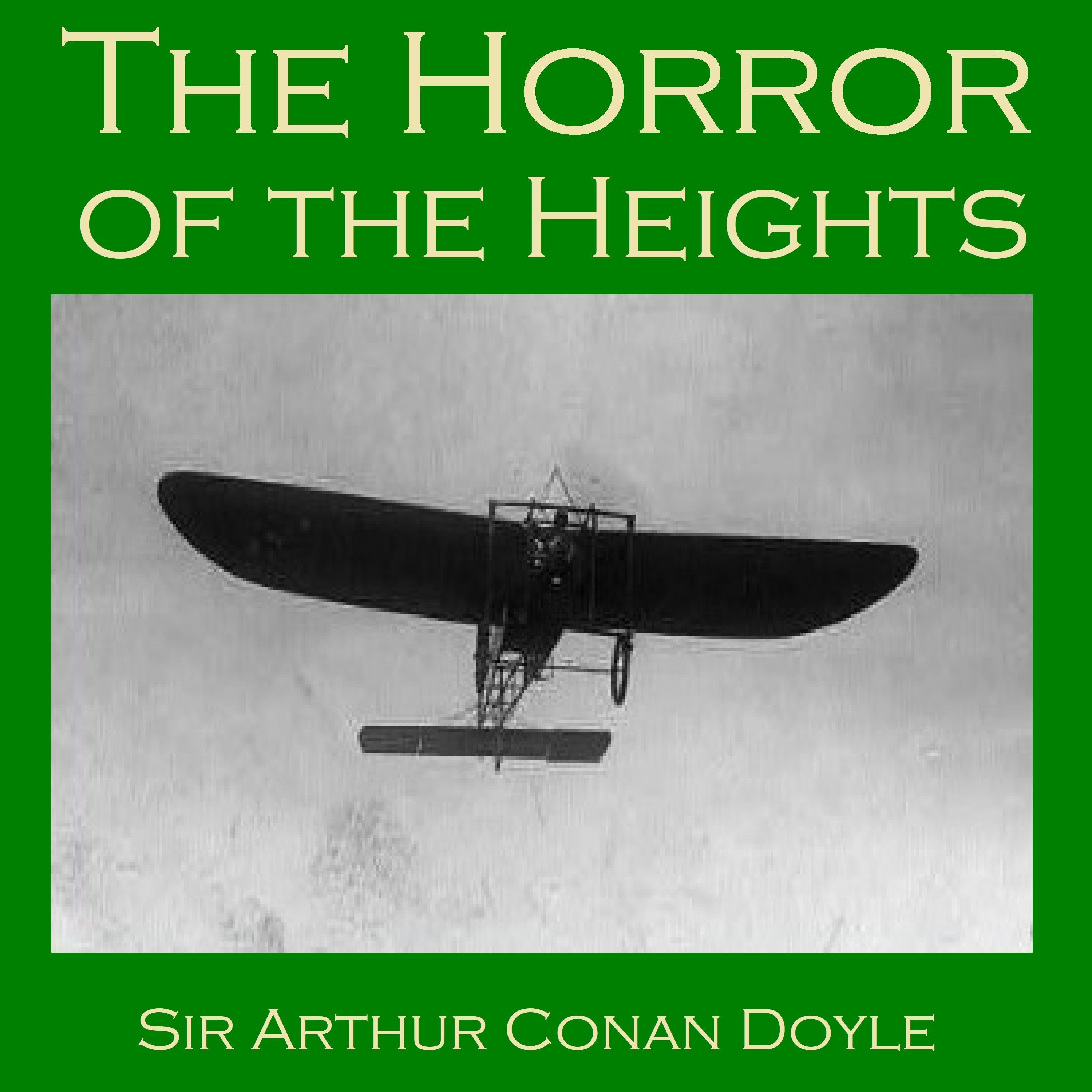 The Horror Of The Heights
