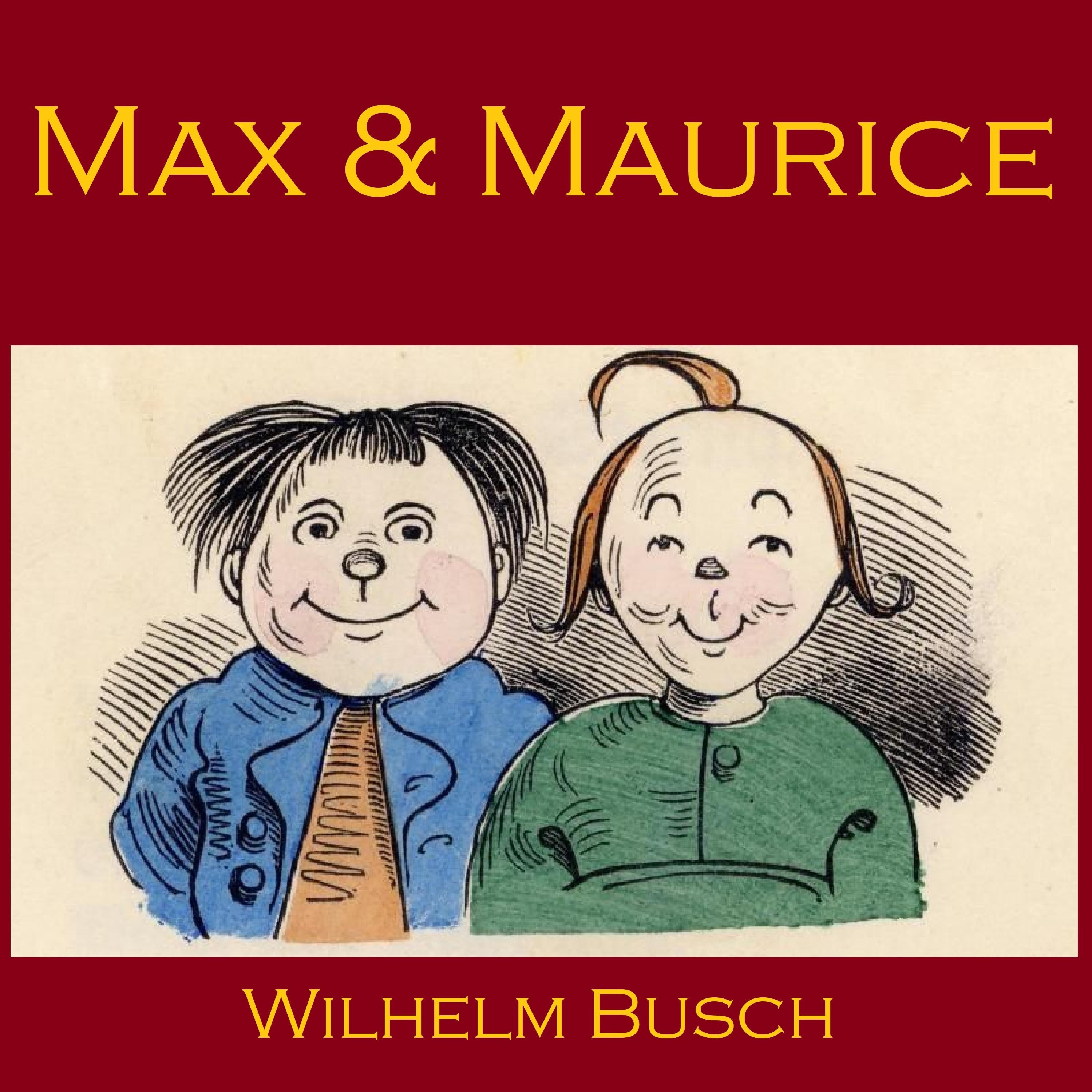 Max And Maurice