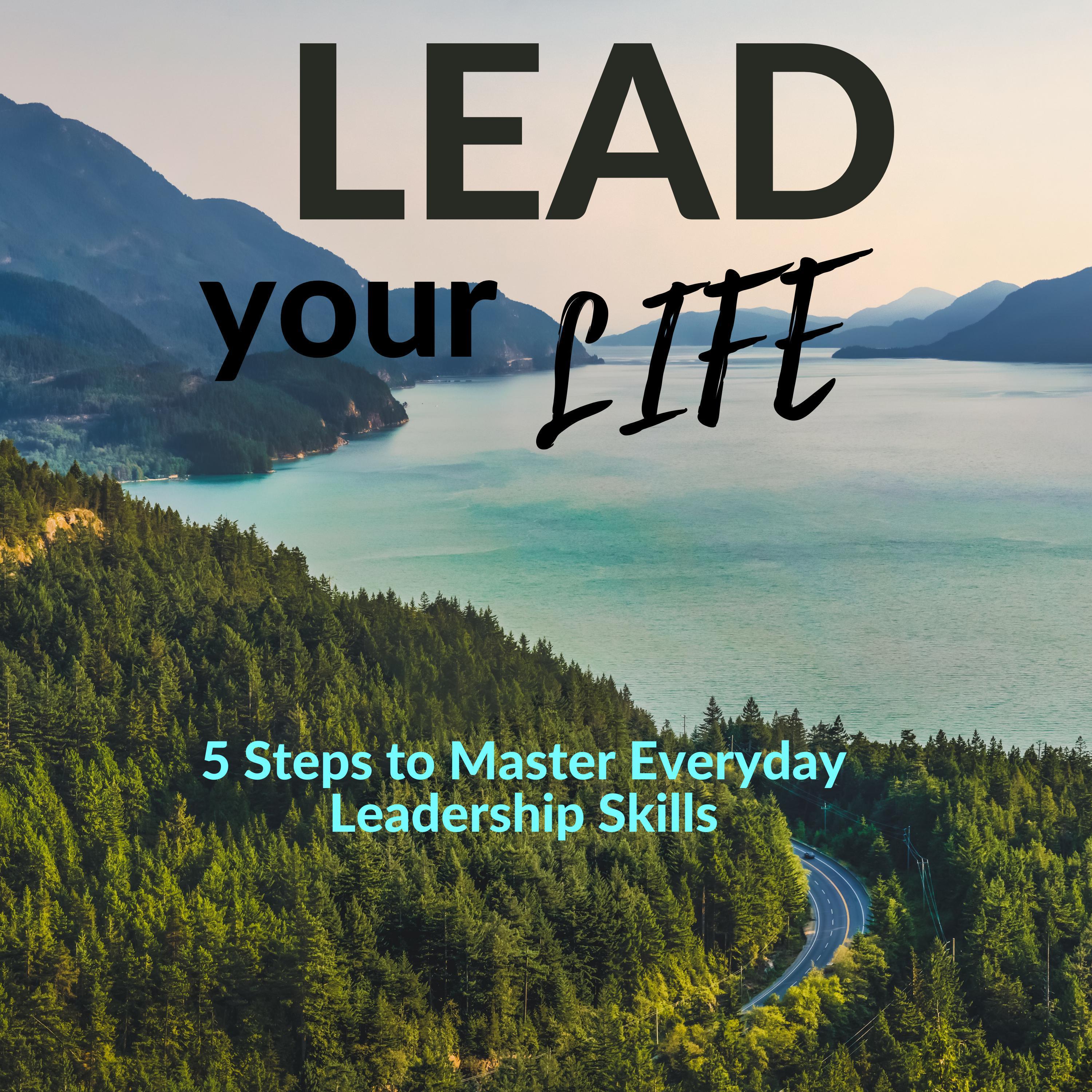 Lead Your Life